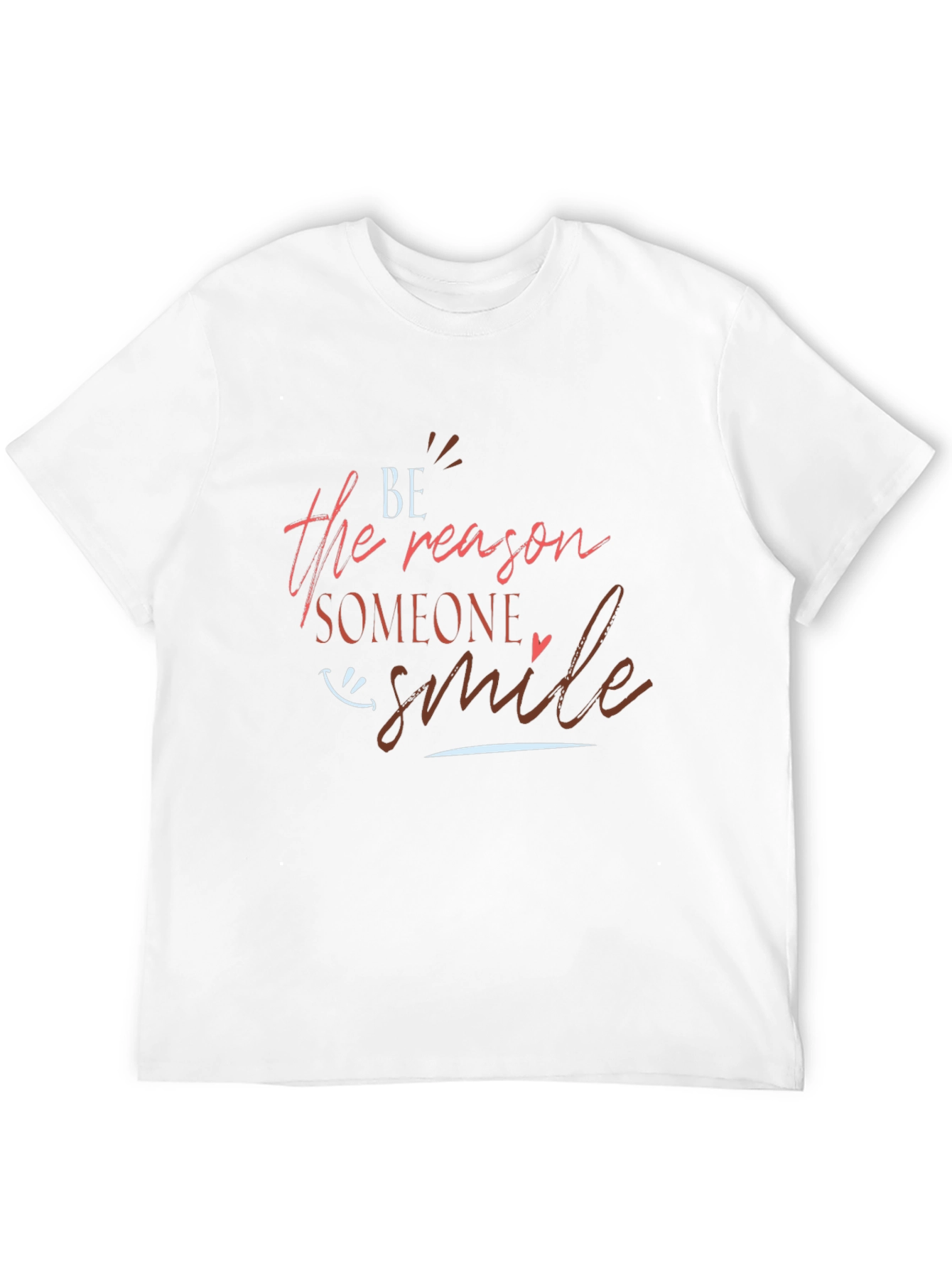 Be the Reason Smile Graphic T-Shirt