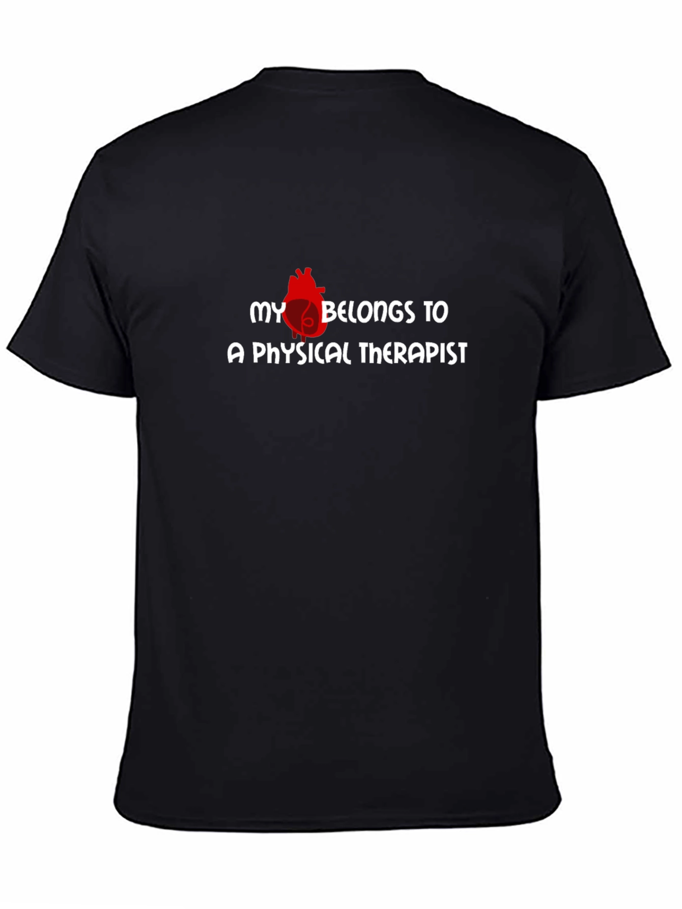 My Heart Belongs to a Physical Therapist T-Shirt