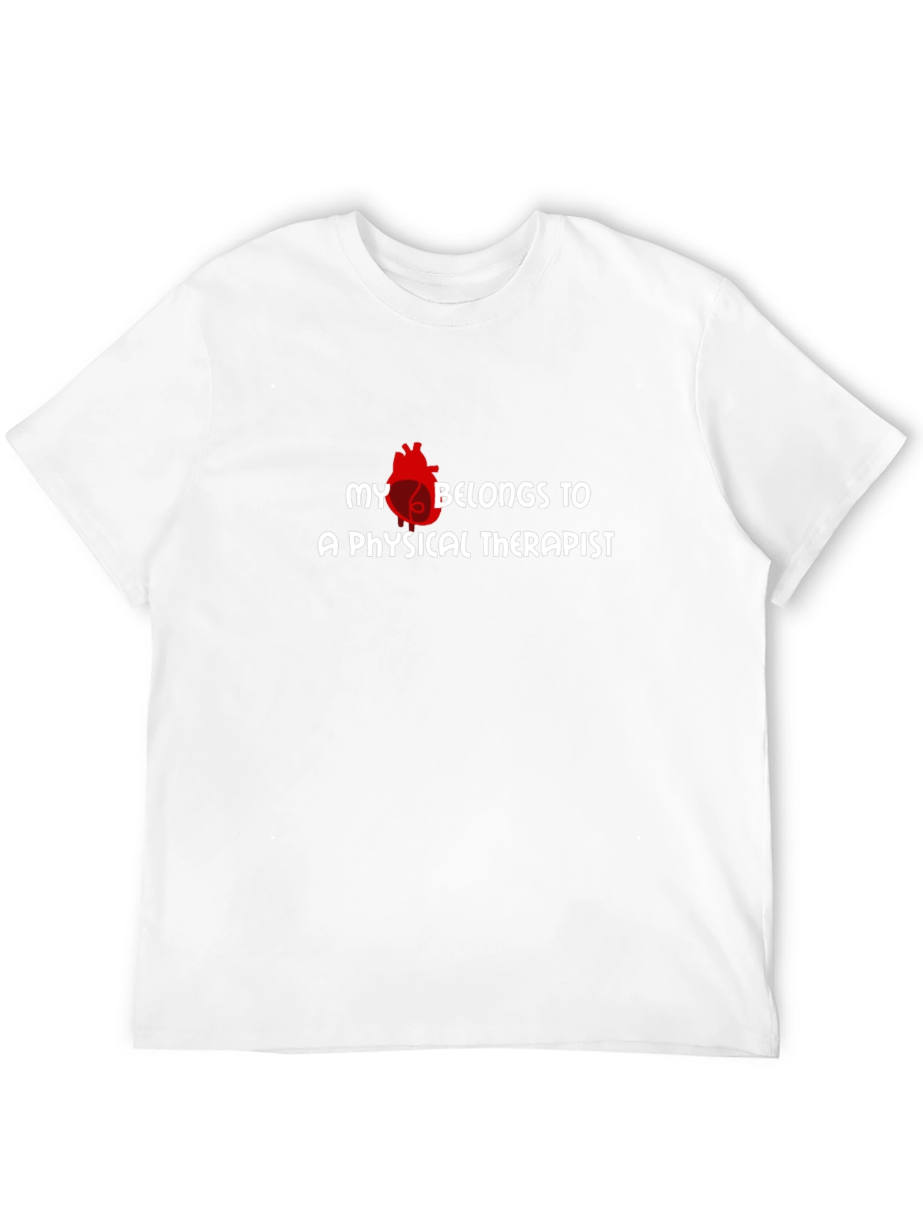 My Heart Belongs to a Physical Therapist T-Shirt