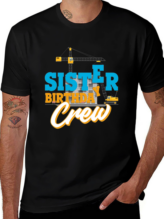 Sister Birthday Crew T-Shirt