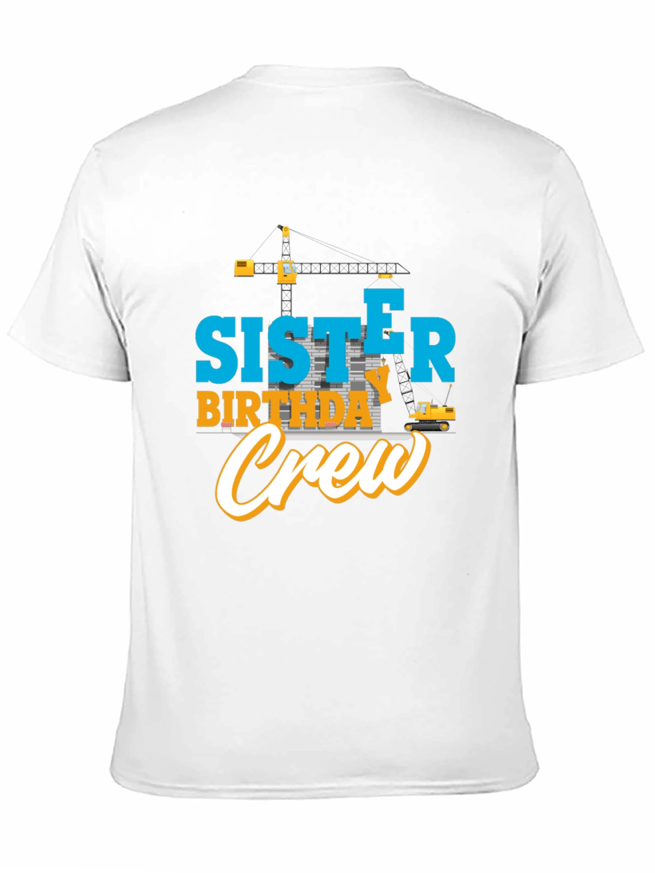 Sister Birthday Crew T-Shirt