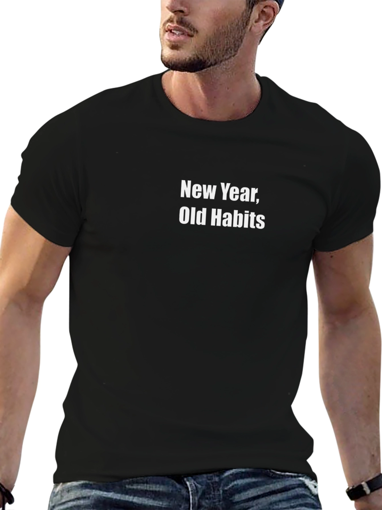 New Year Old Habits - Black T-Shirt