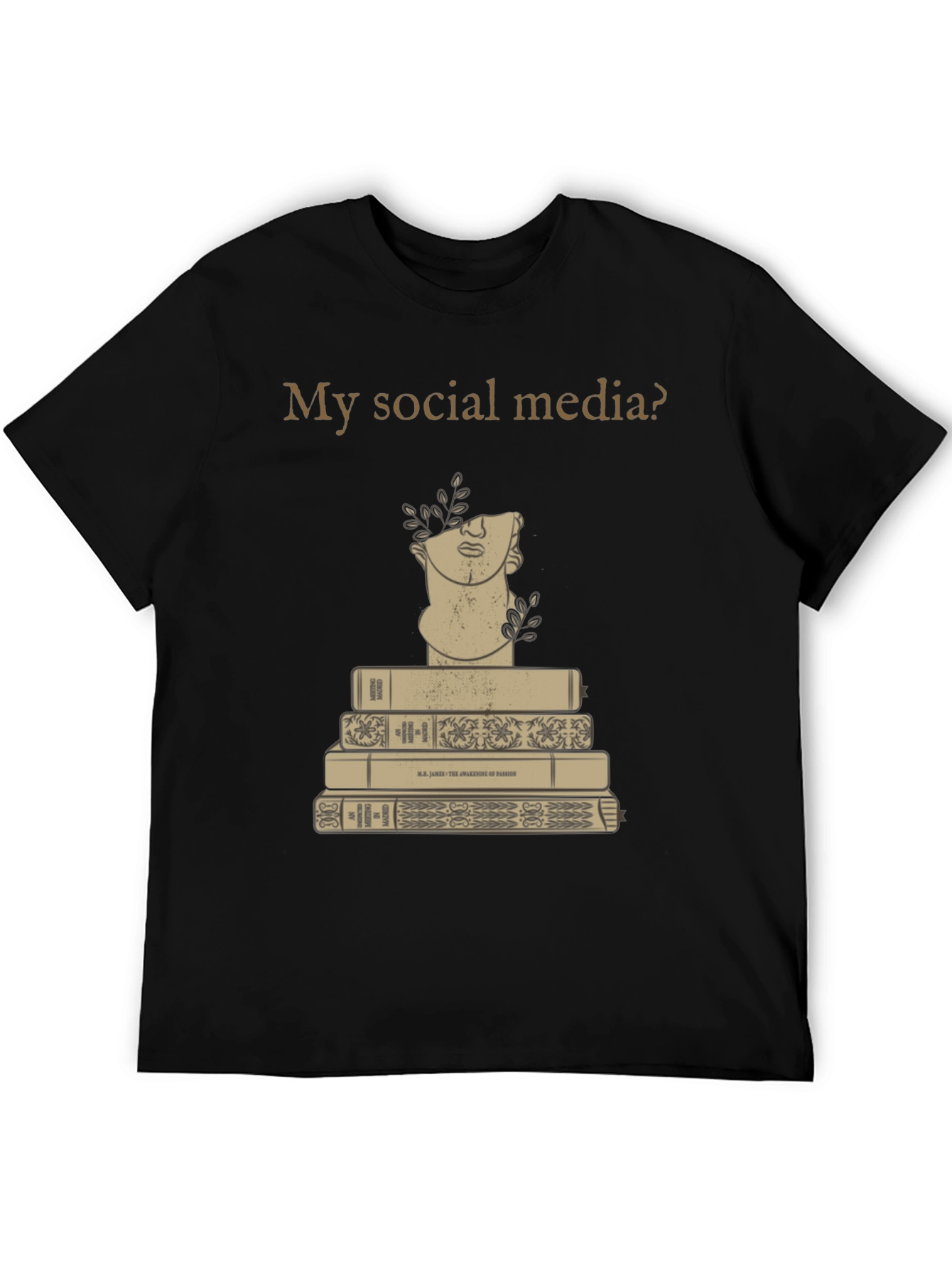 My Social Media? Books & Bust Tee
