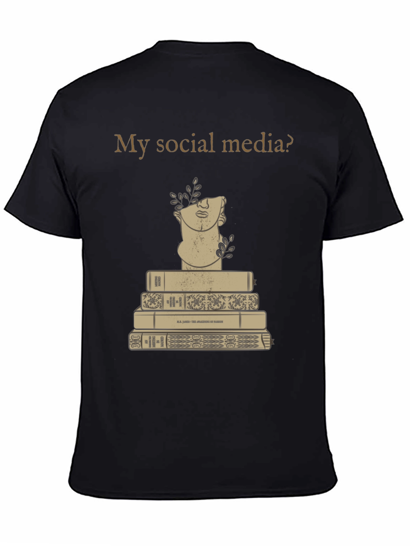 My Social Media? Books & Bust Tee