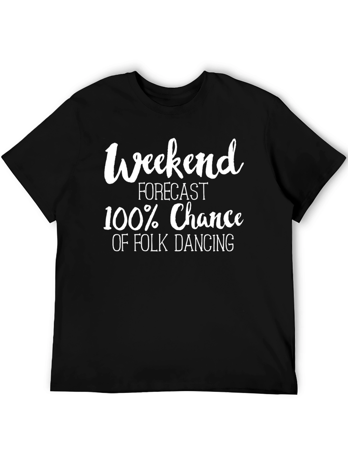 Weekend Folk Dancing T-Shirt
