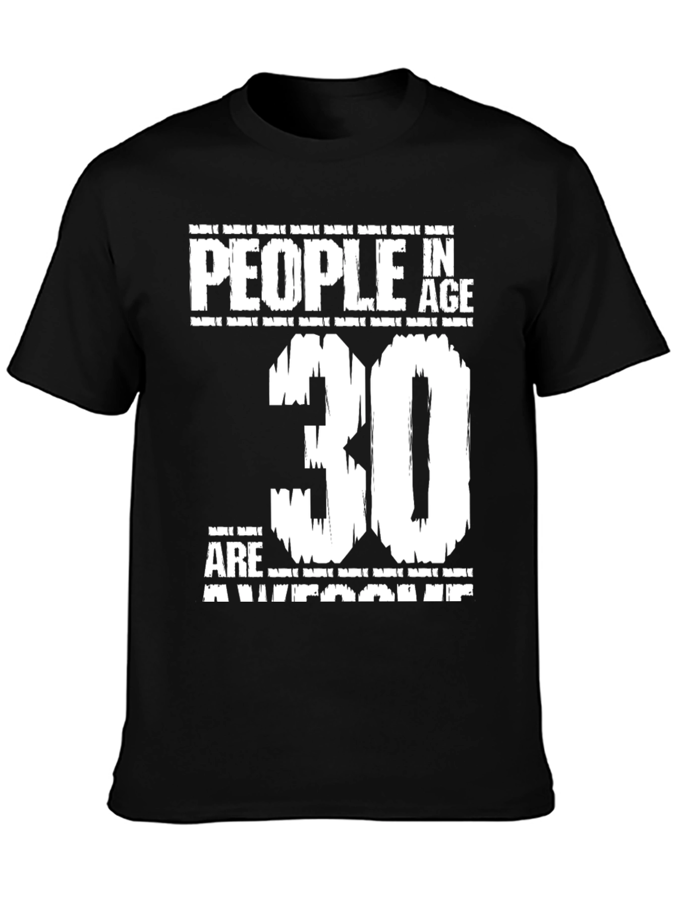 Awesome 30 Year Olds T-Shirt - Funny Birthday Gift