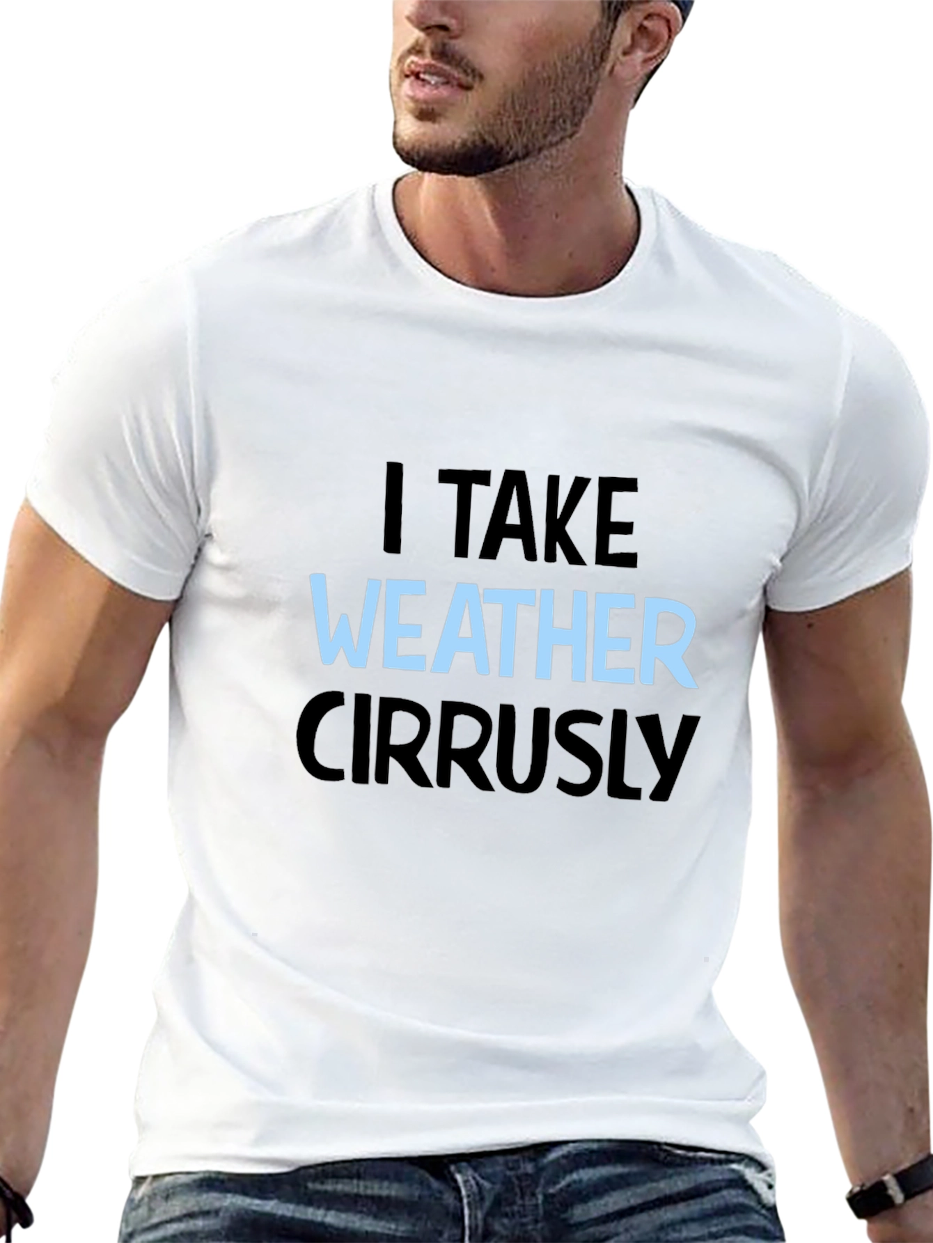 I Take Weather Cirrusly Black T-Shirt