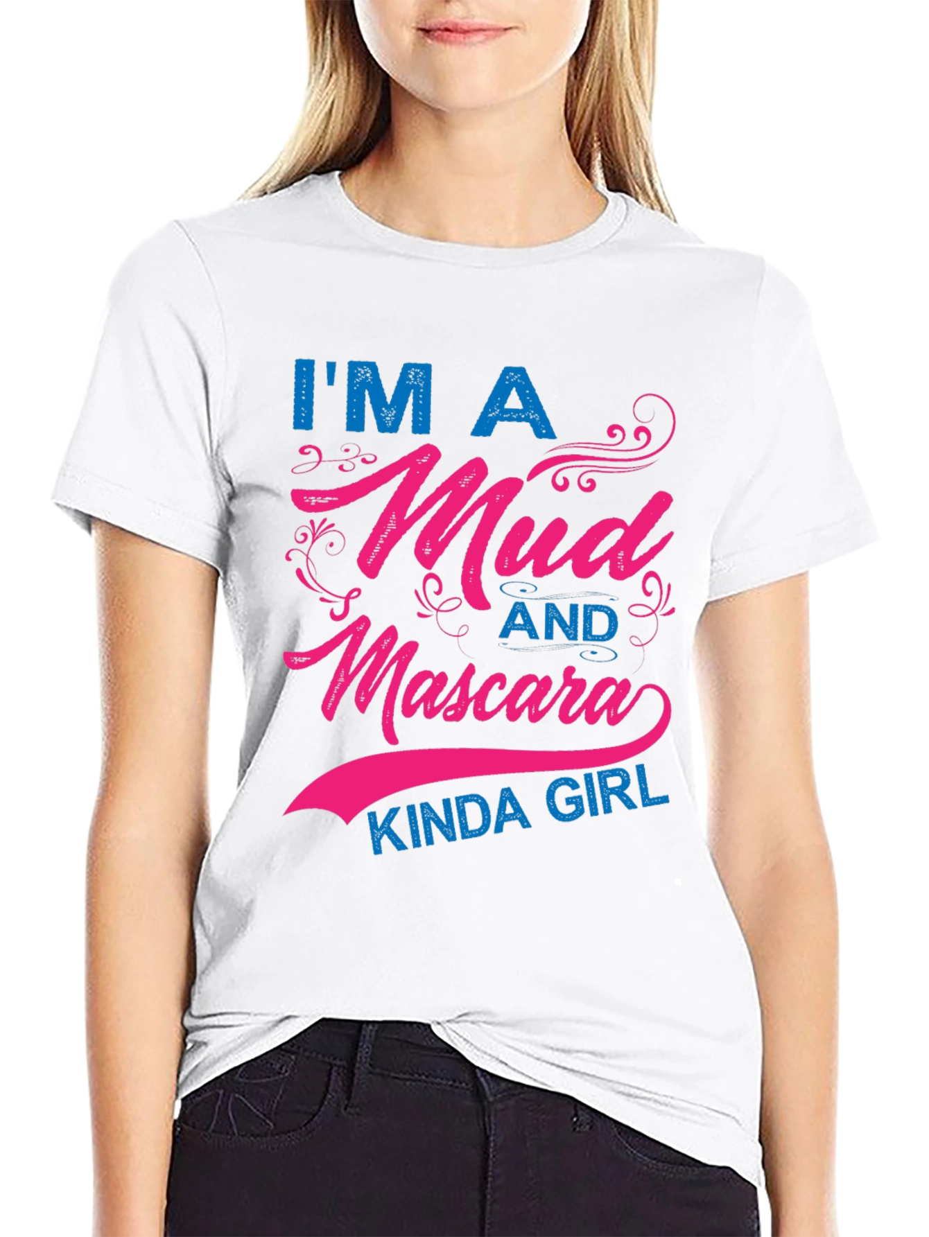 Mud and Mascara Kinda Girl T-Shirt
