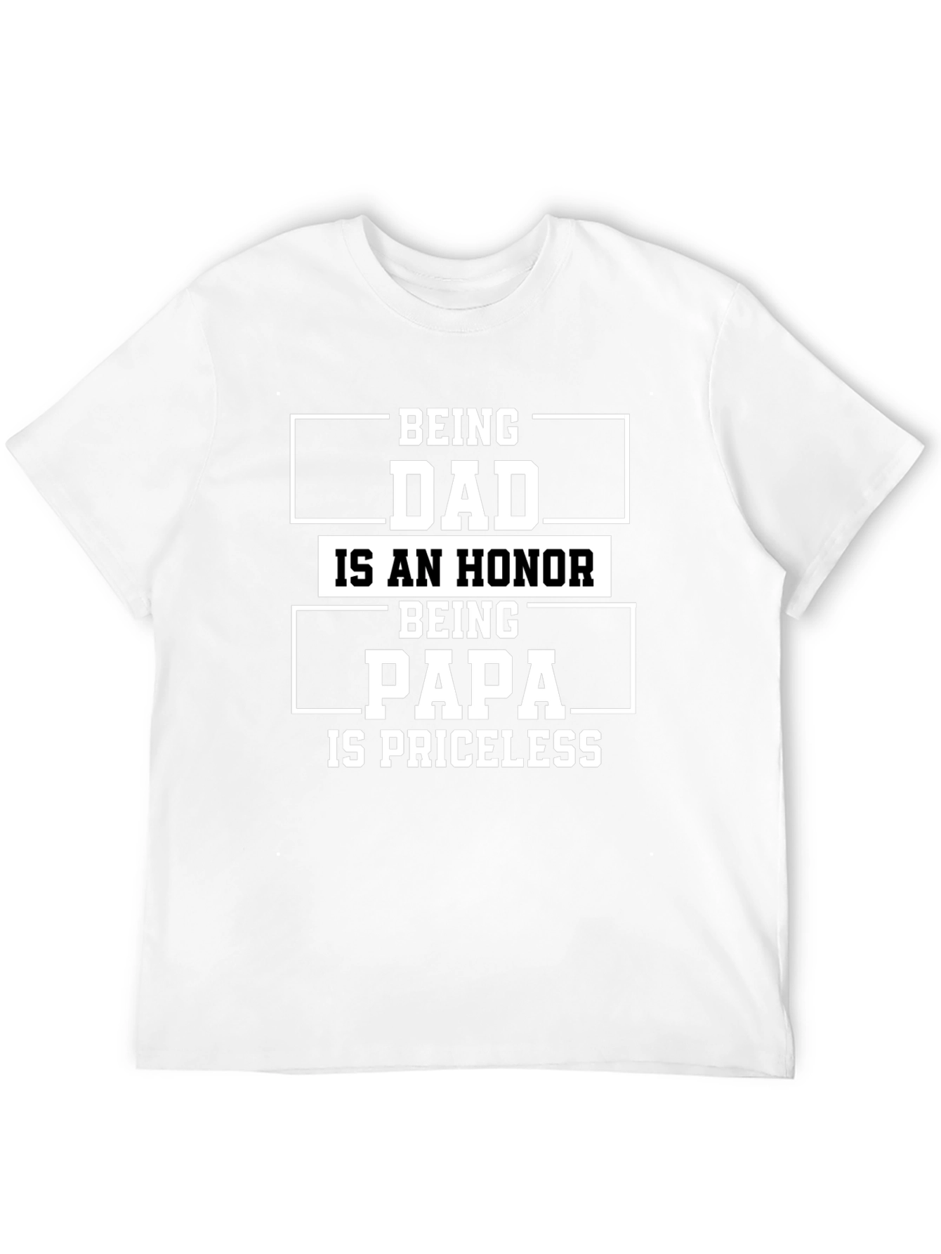 Dad & Papa T-Shirt - Honor & Priceless