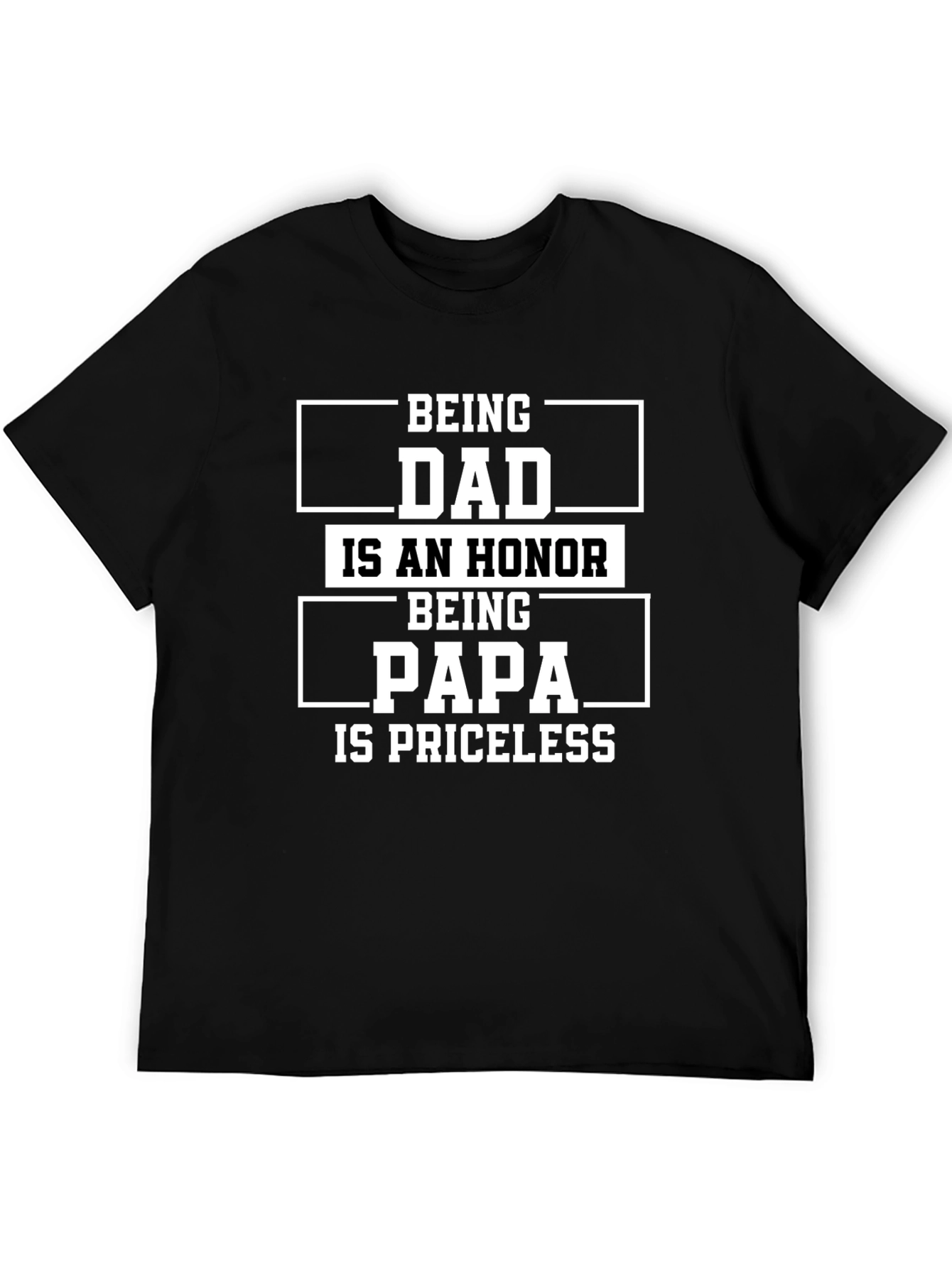 Dad & Papa T-Shirt - Honor & Priceless