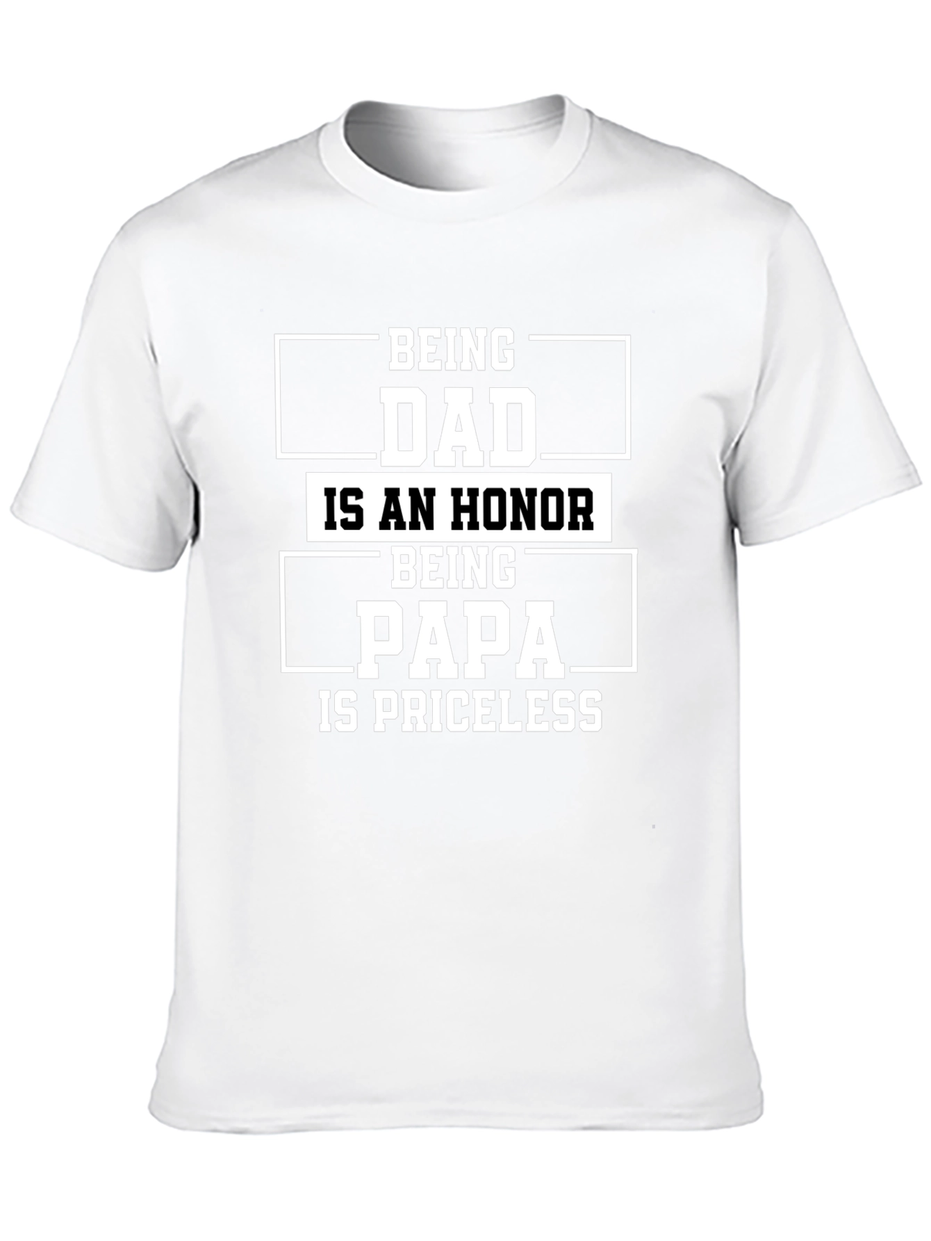 Dad & Papa T-Shirt - Honor & Priceless