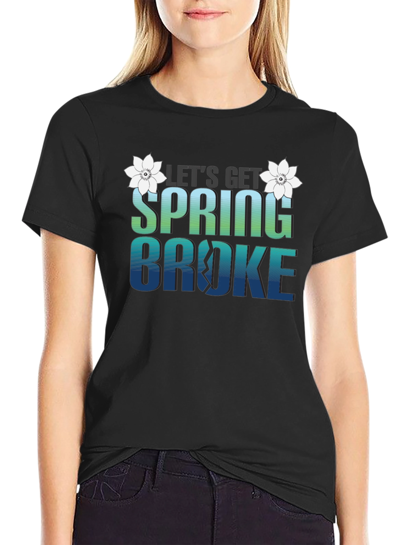 Lets Get Spring Broke T-Shirt