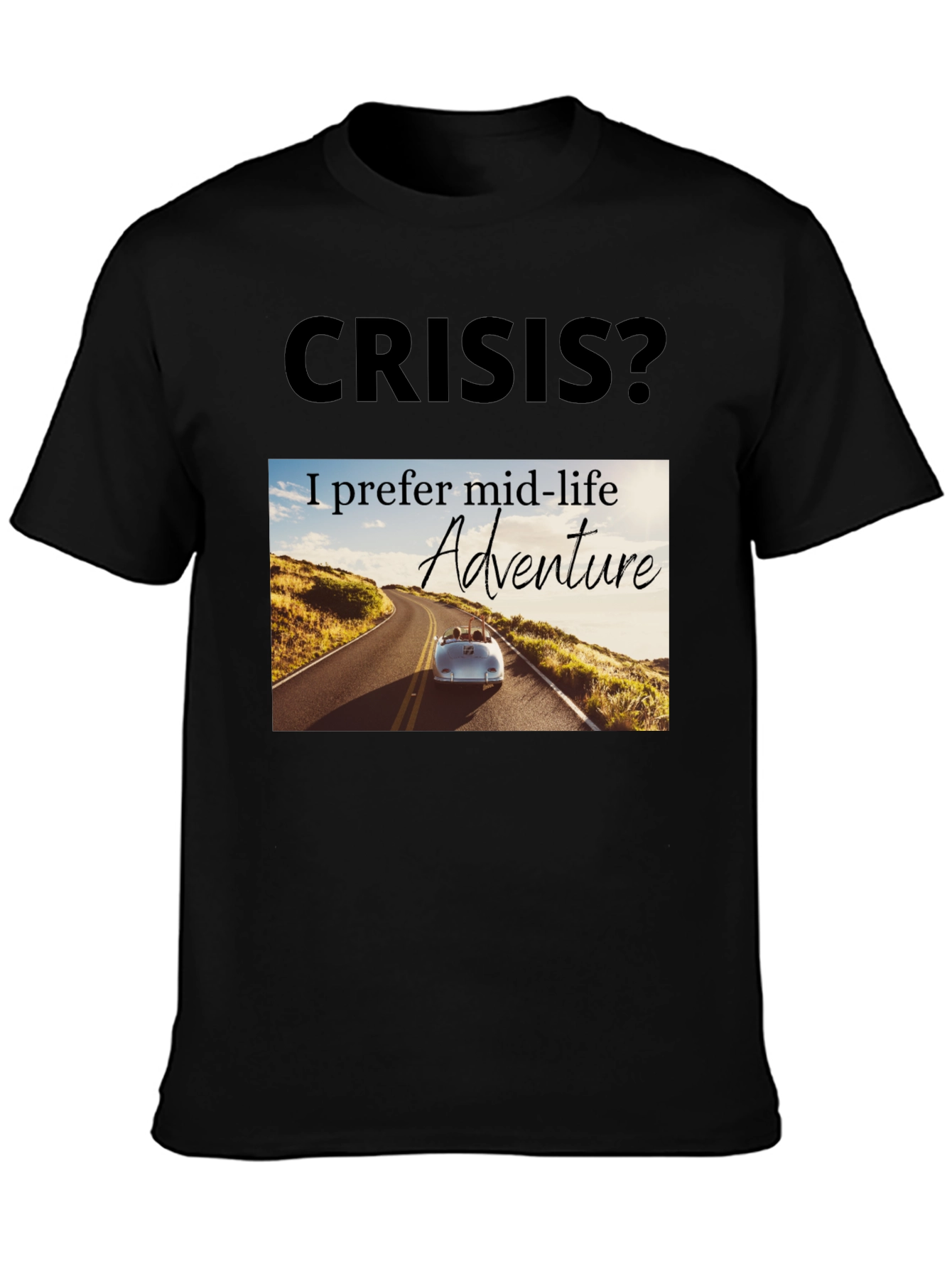 Mid-Life Adventure T-Shirt