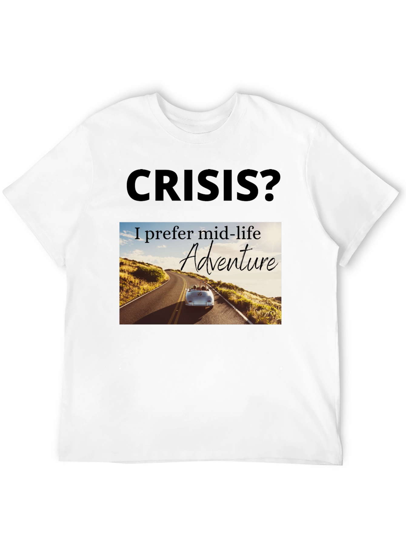 Mid-Life Adventure T-Shirt