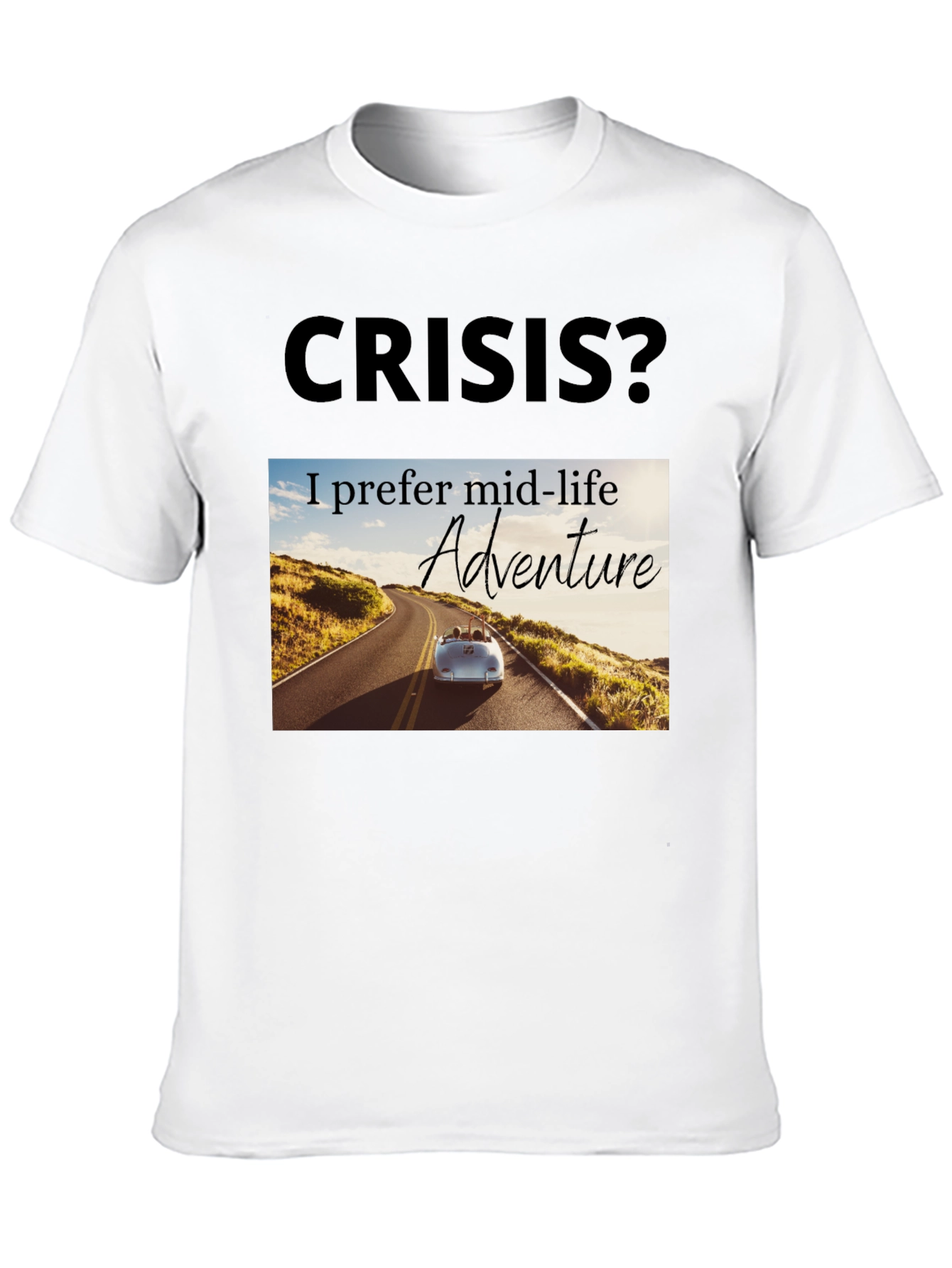 Mid-Life Adventure T-Shirt