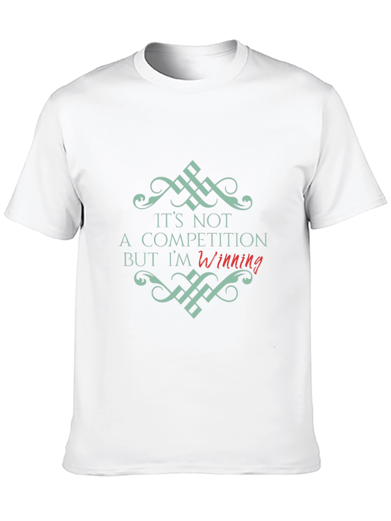 Its Not a Competition Winning Black T-Shirt