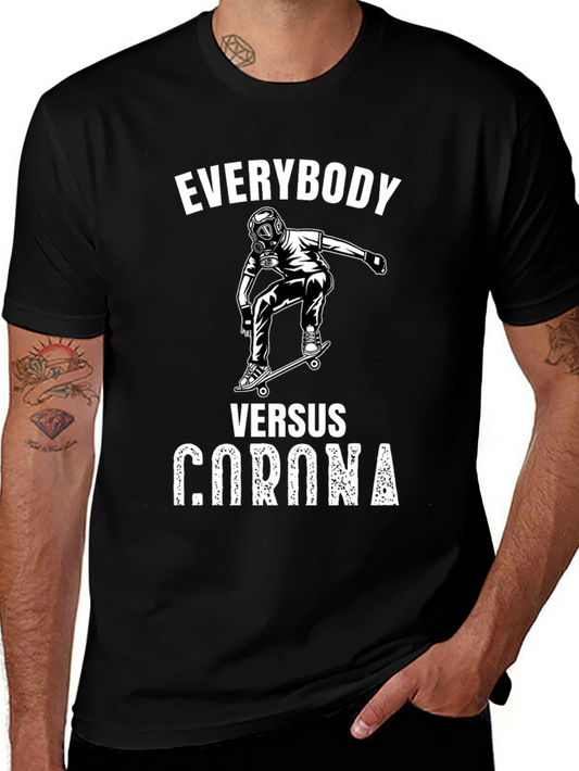 Everybody Versus Corona Graphic Tee