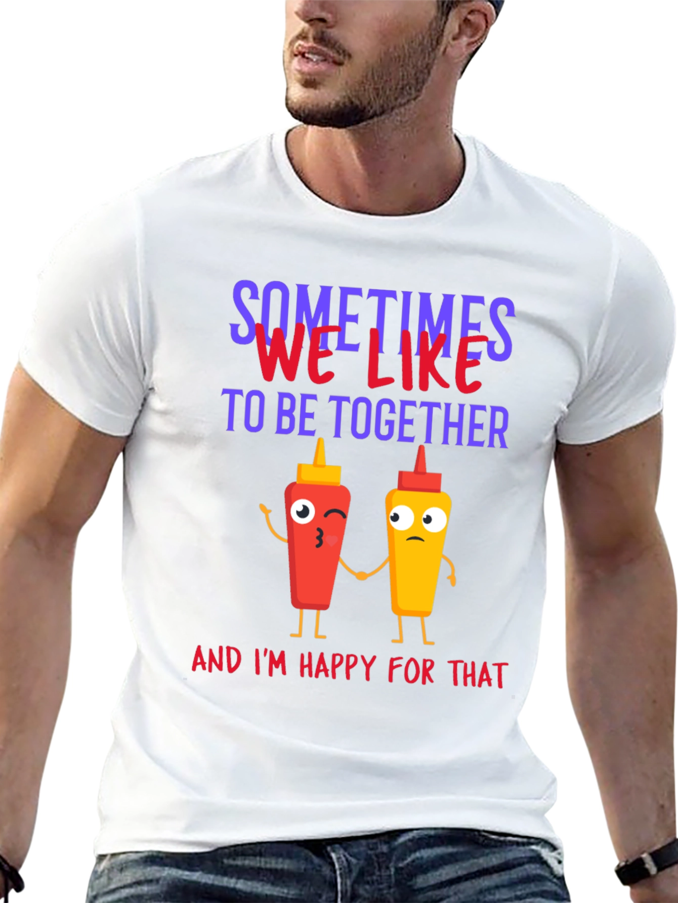 Sometimes We Like To Be Together T-Shirt