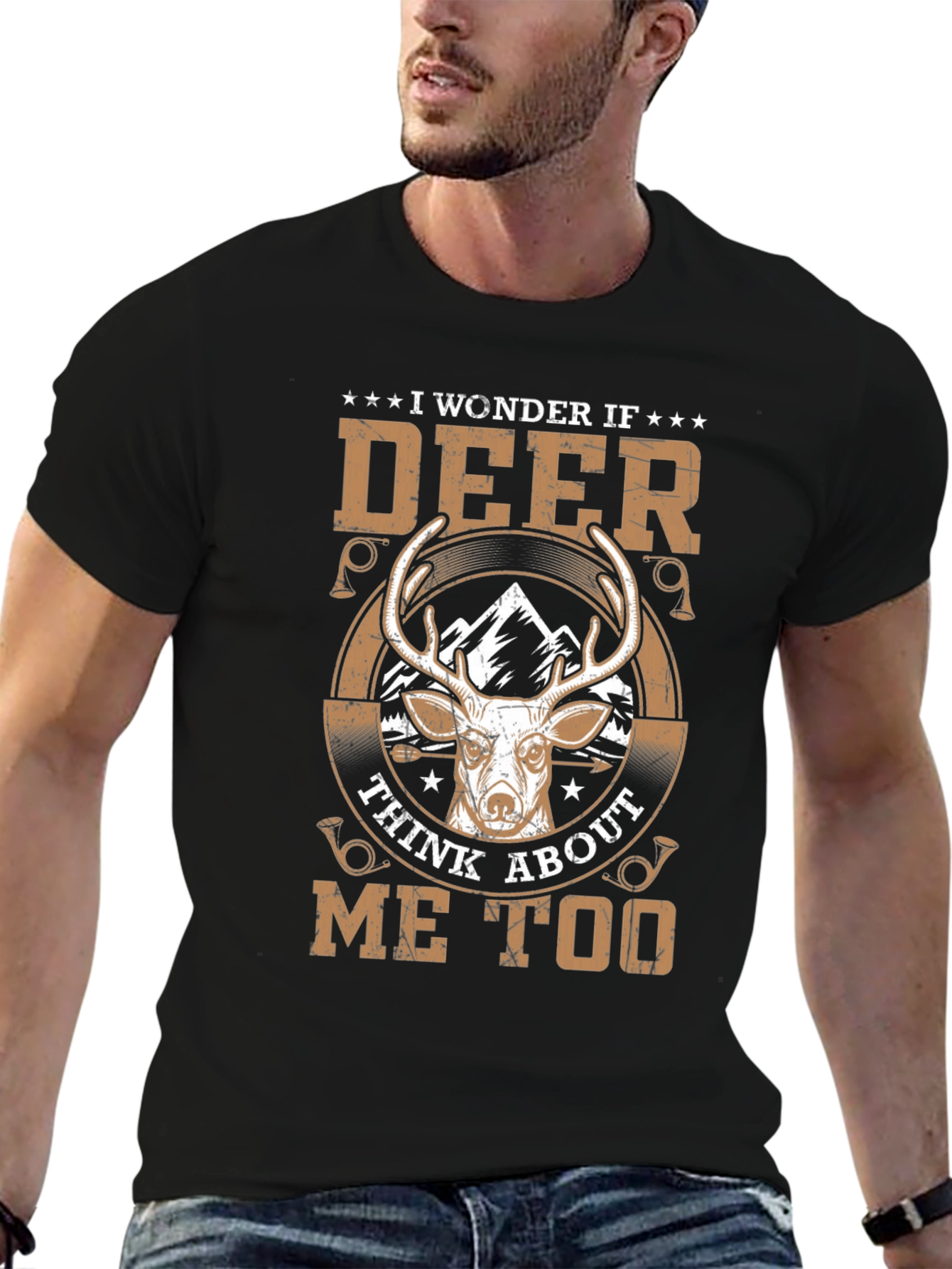 I Wonder If Deer Think About Me Too T-Shirt