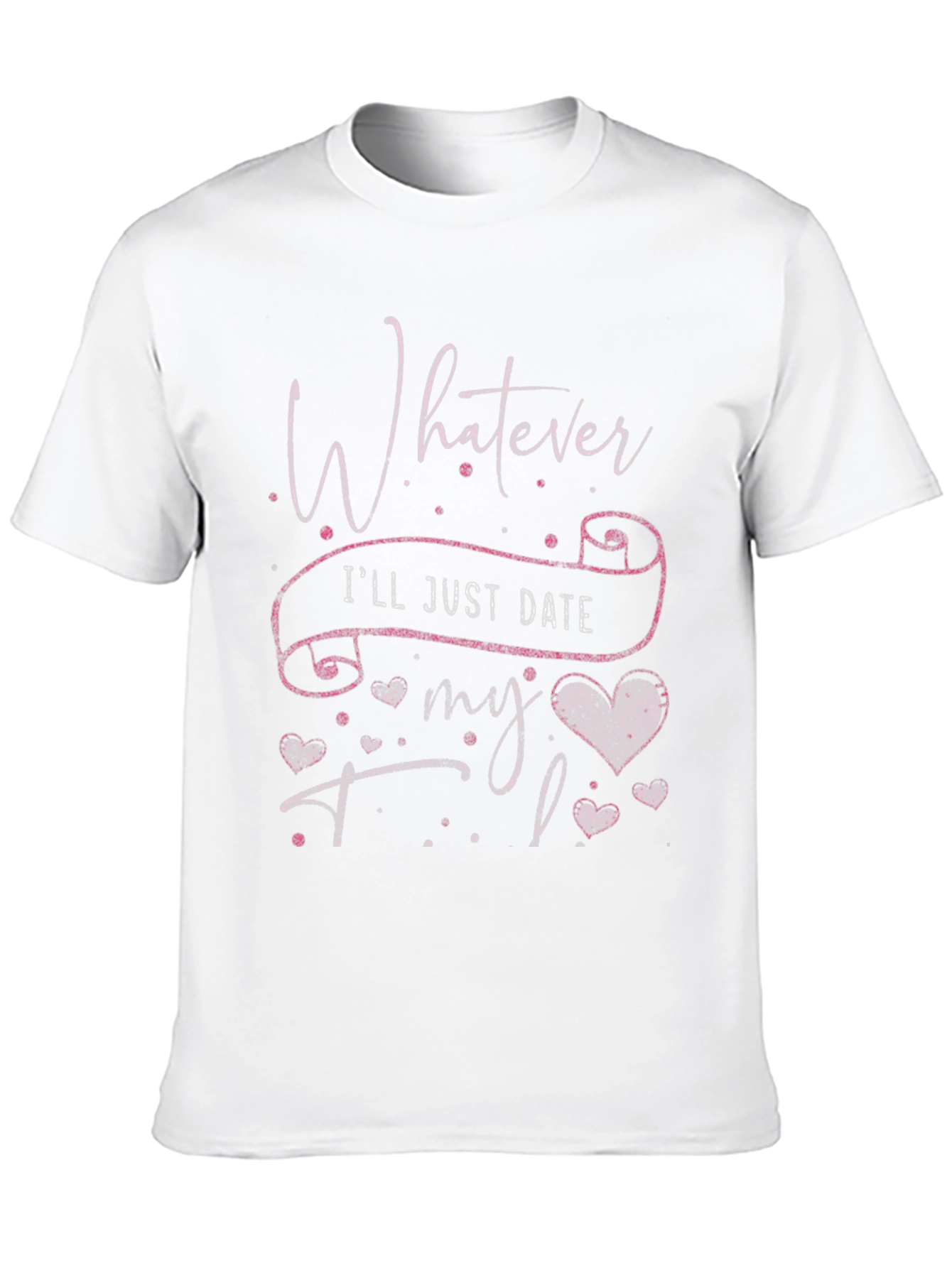 Whatever Ill Date My TBR T-Shirt