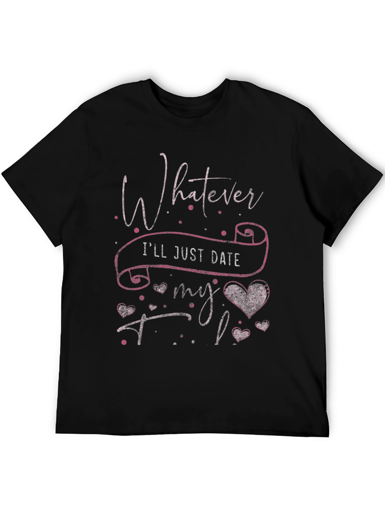 Whatever Ill Date My TBR T-Shirt