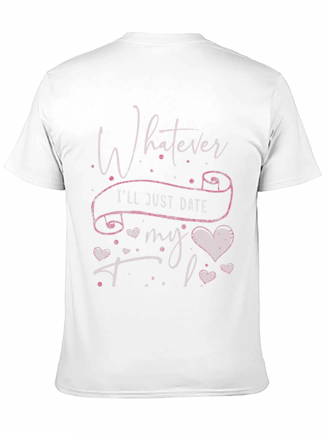 Whatever Ill Date My TBR T-Shirt