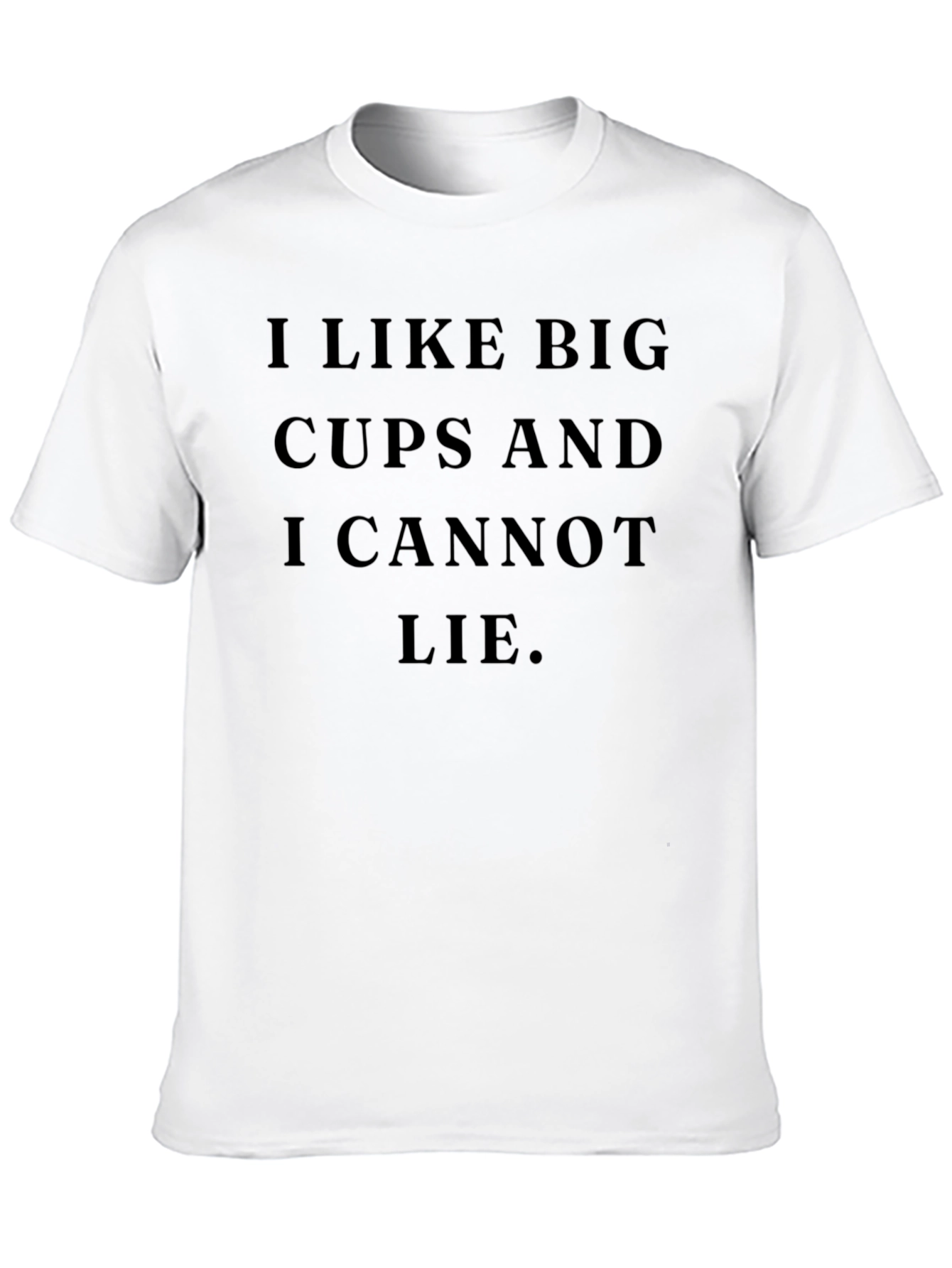 I Like Big Cups Funny Black T-Shirt