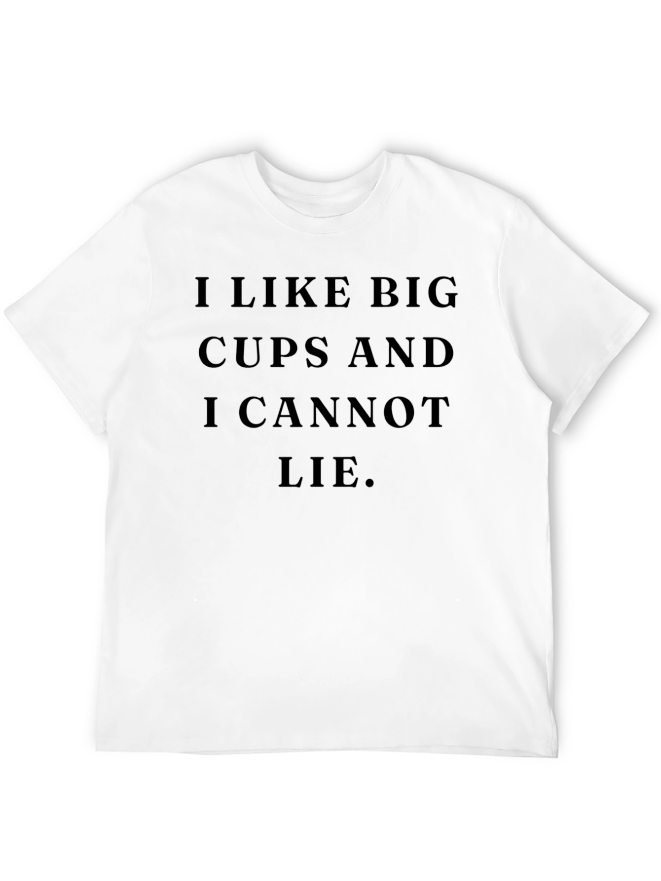 I Like Big Cups Funny Black T-Shirt