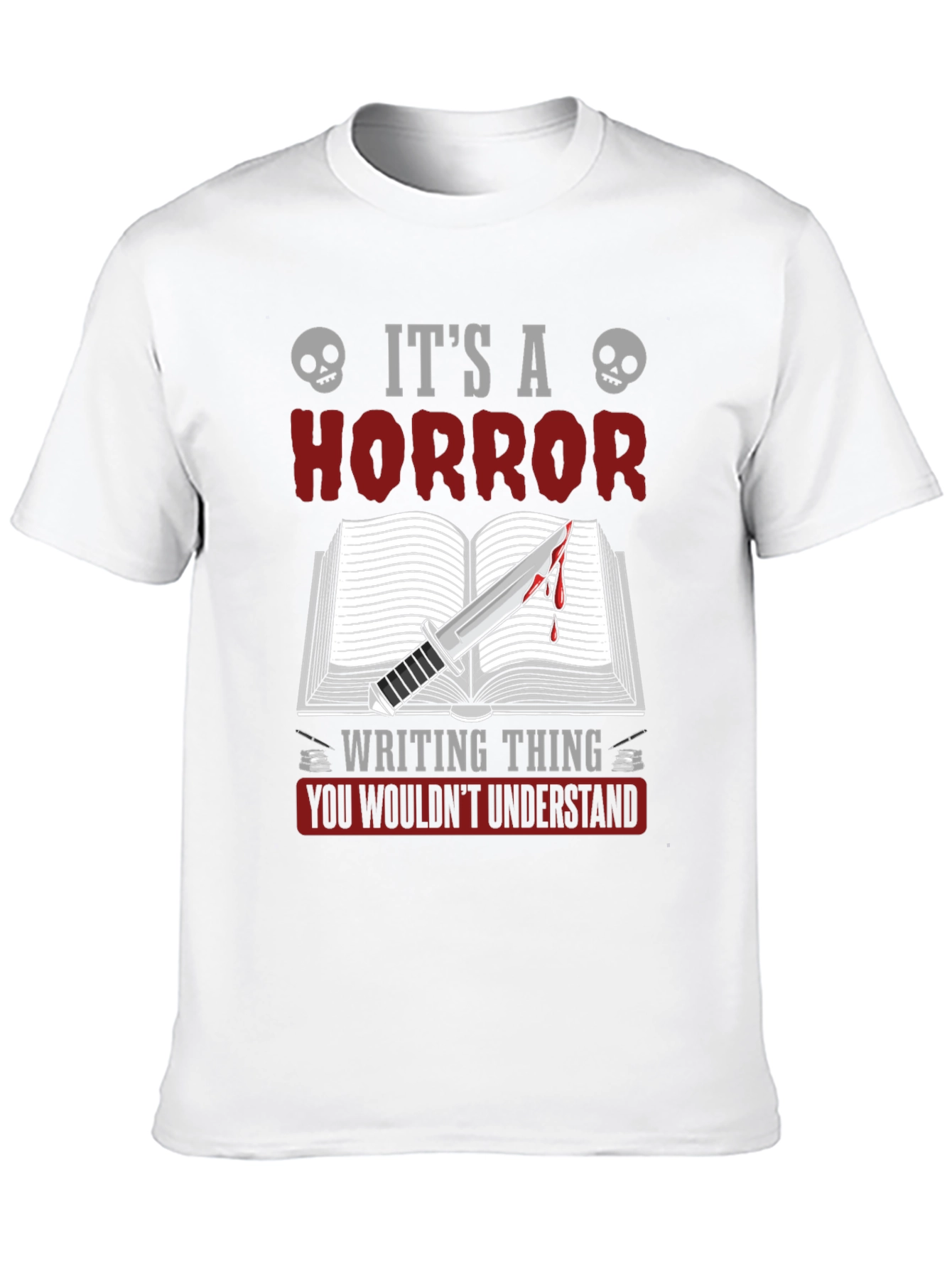 Horror Writing Thing T-Shirt