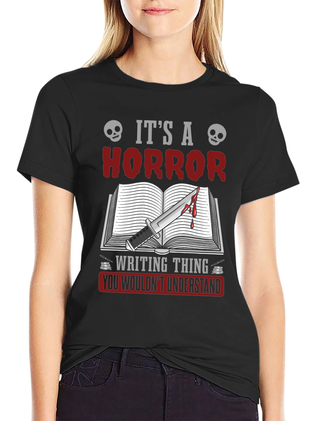Horror Writing Thing T-Shirt