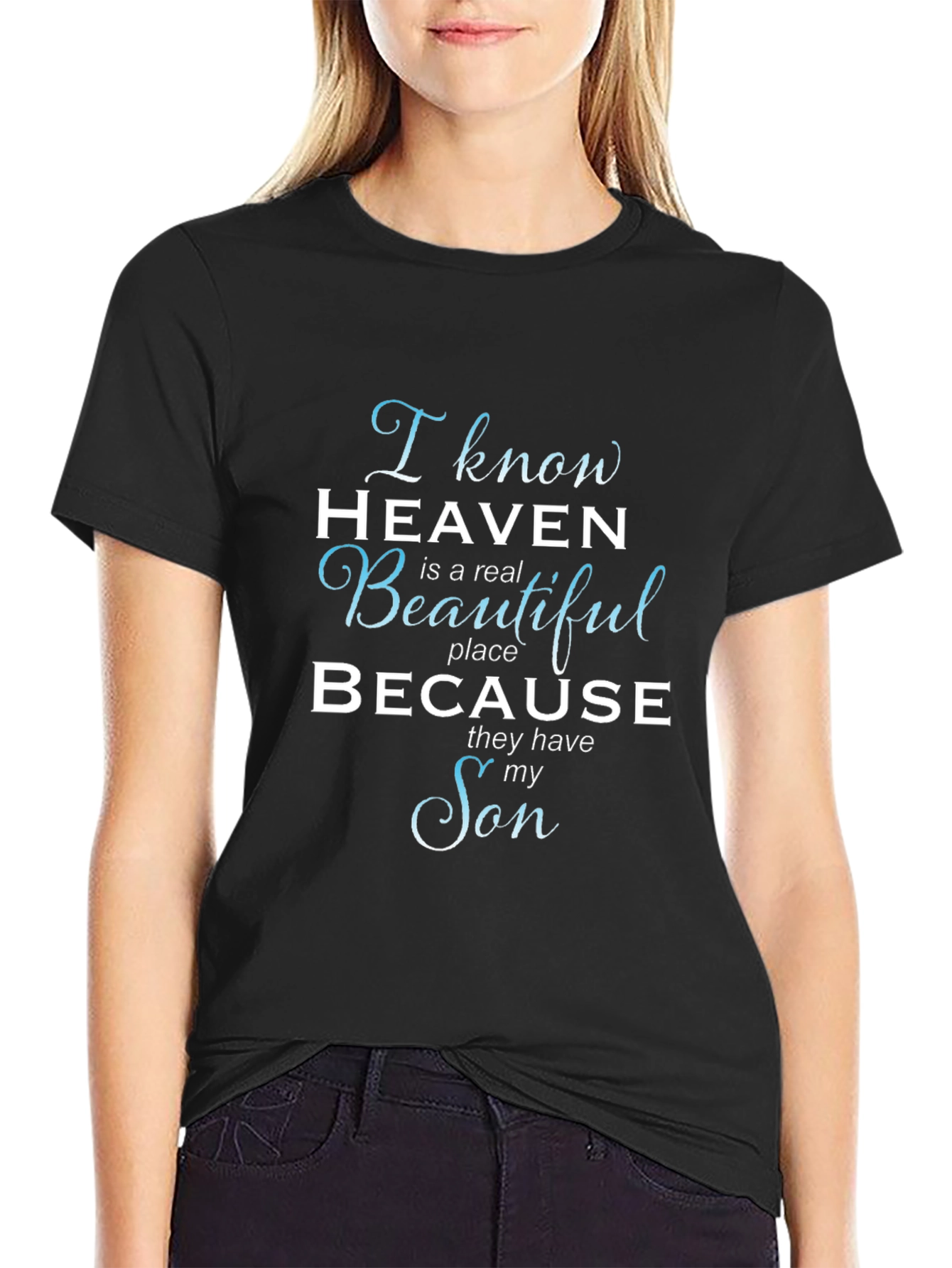 I Know Heaven T-Shirt - Memorial Son Tee