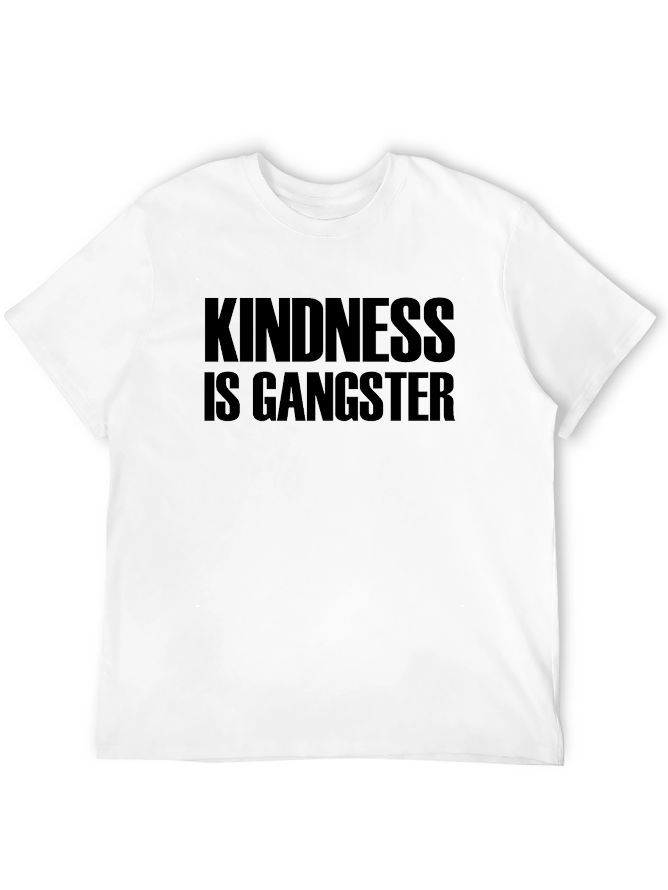Kindness is Gangster Graphic T-Shirt