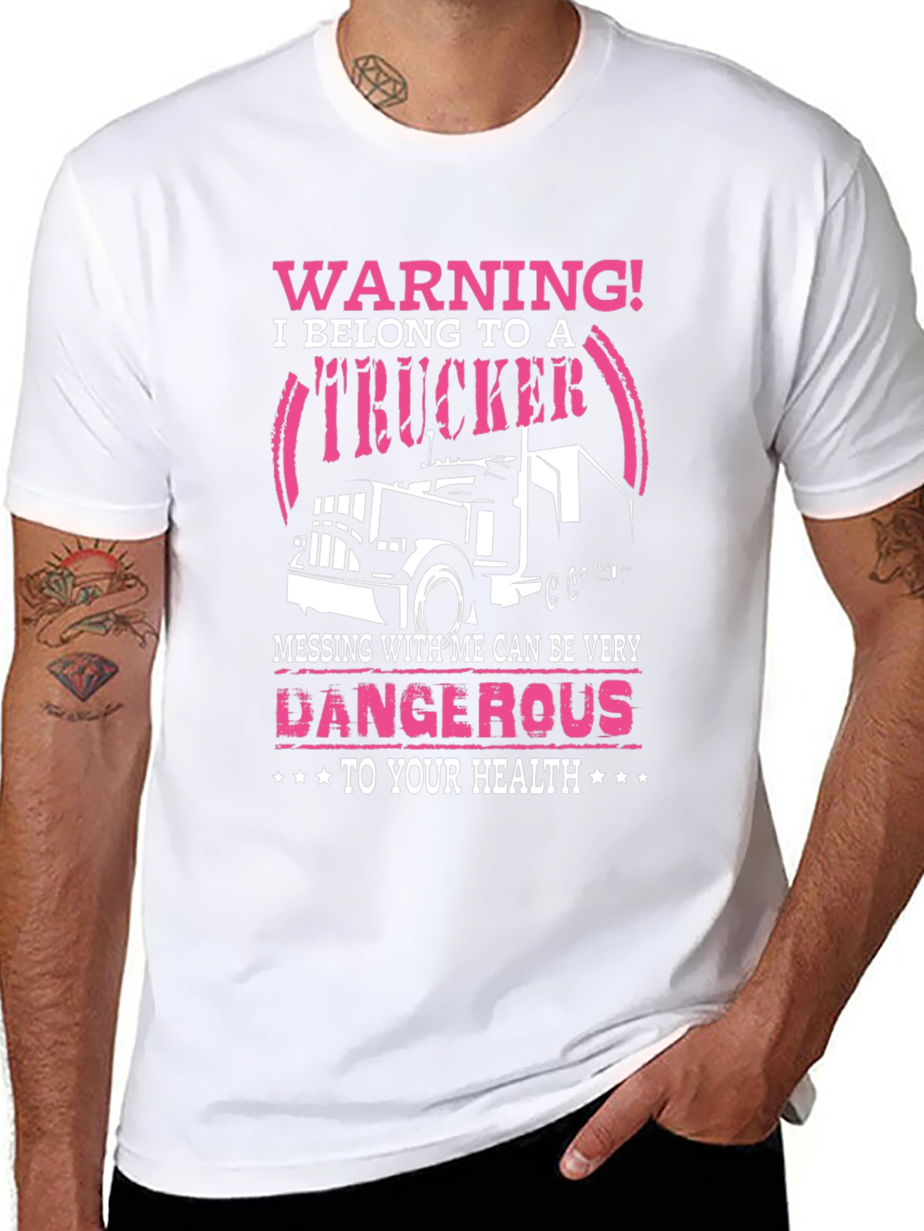 Warning Trucker T-Shirt - Dangerous
