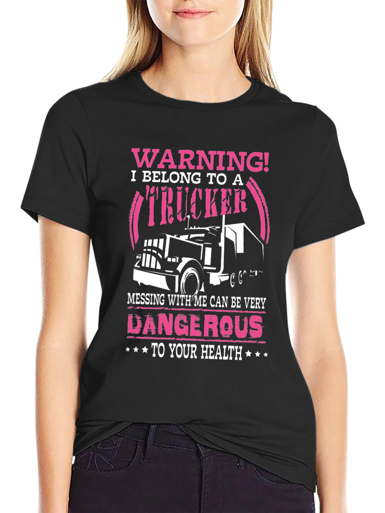 Warning Trucker T-Shirt - Dangerous