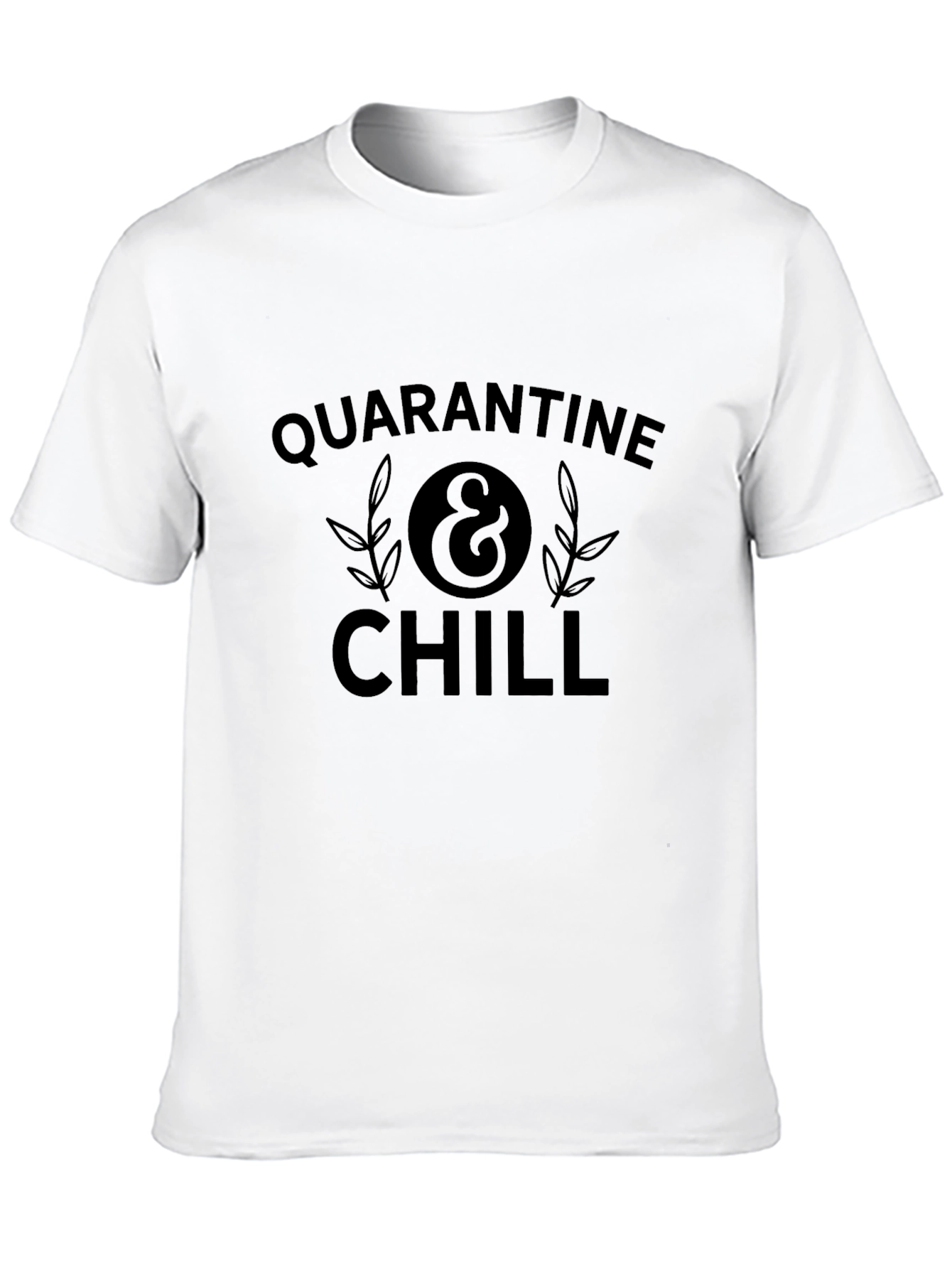Quarantine & Chill Black Graphic T-Shirt