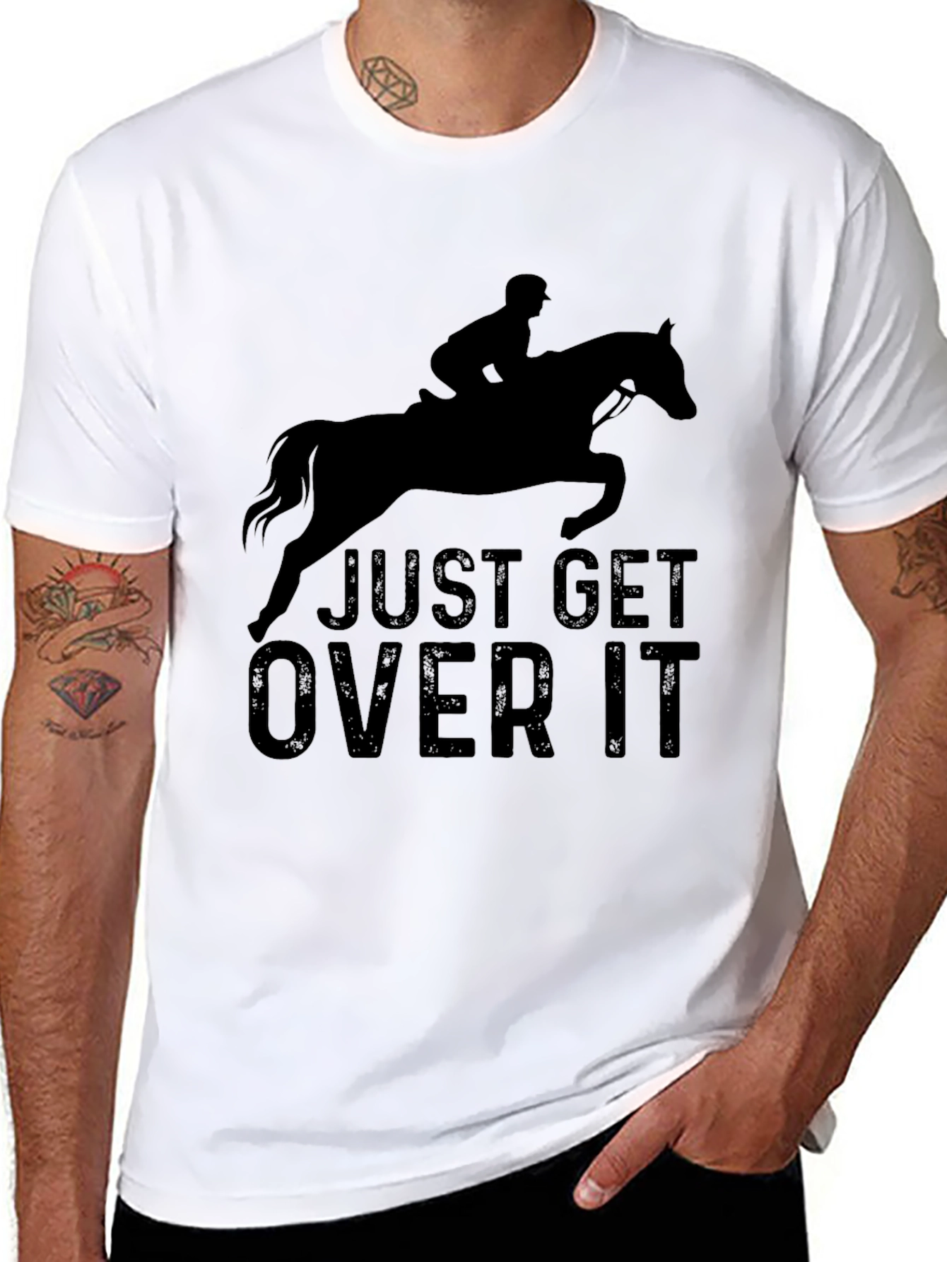 Just Get Over It T-Shirt - Equestrian Style
