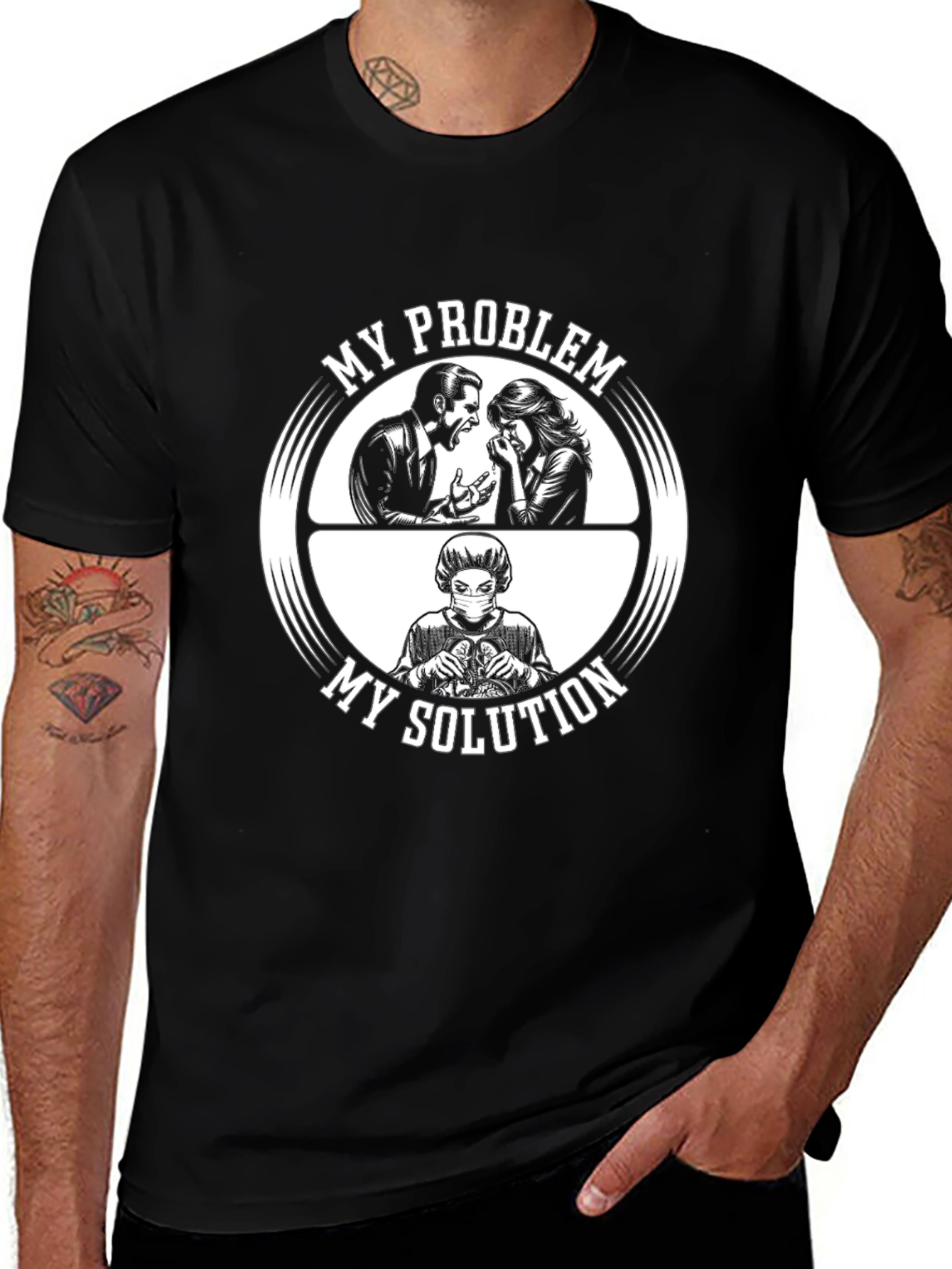 My Problem My Solution T-Shirt