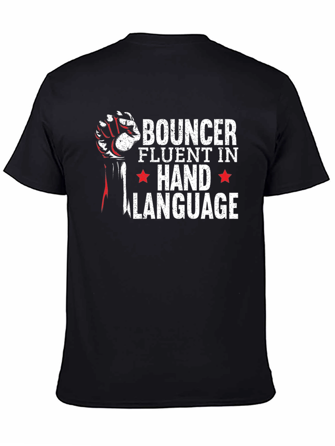 Bouncer Hand Language T-Shirt
