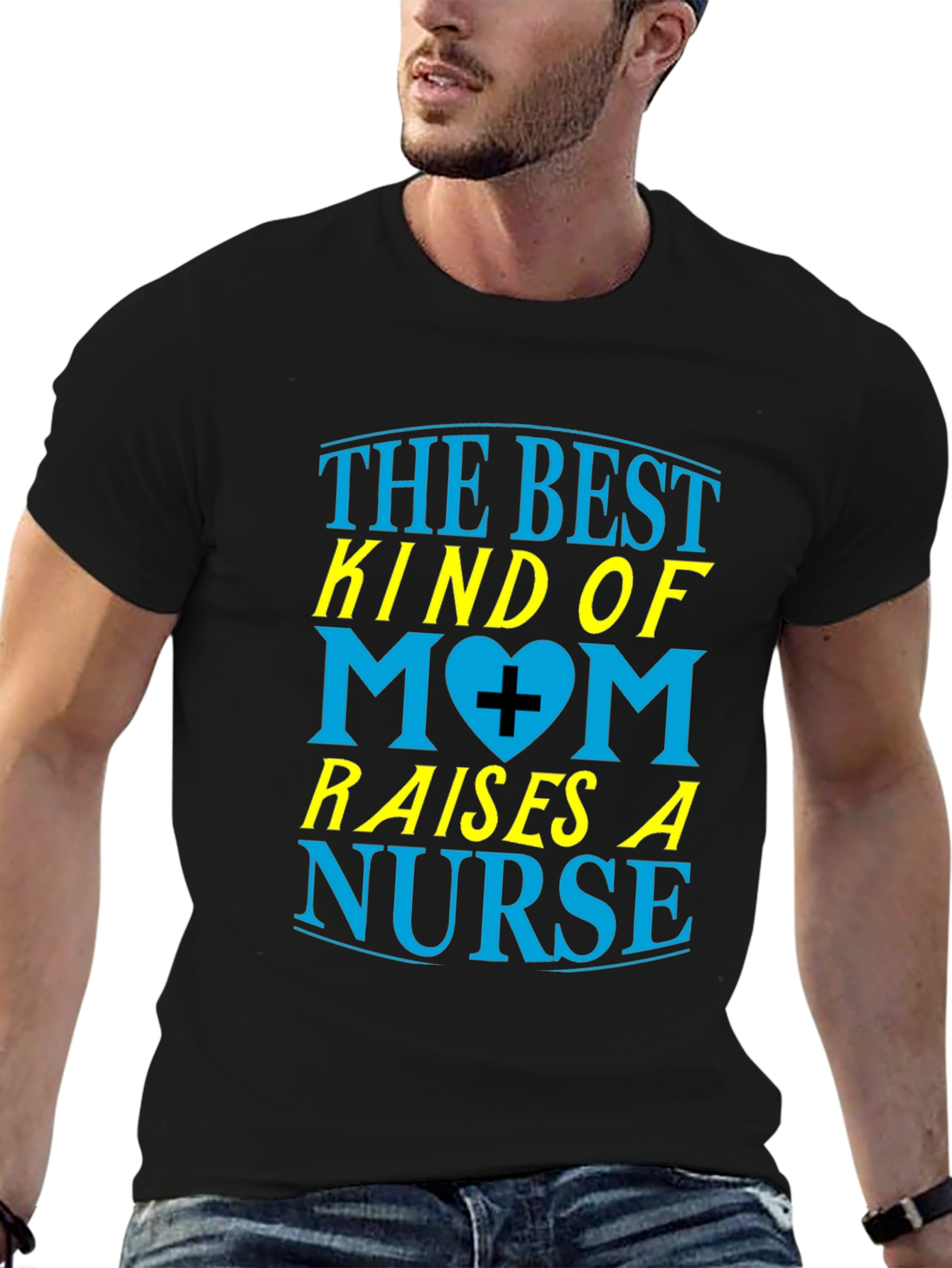 Best Mom Raises a Nurse Graphic T-Shirt