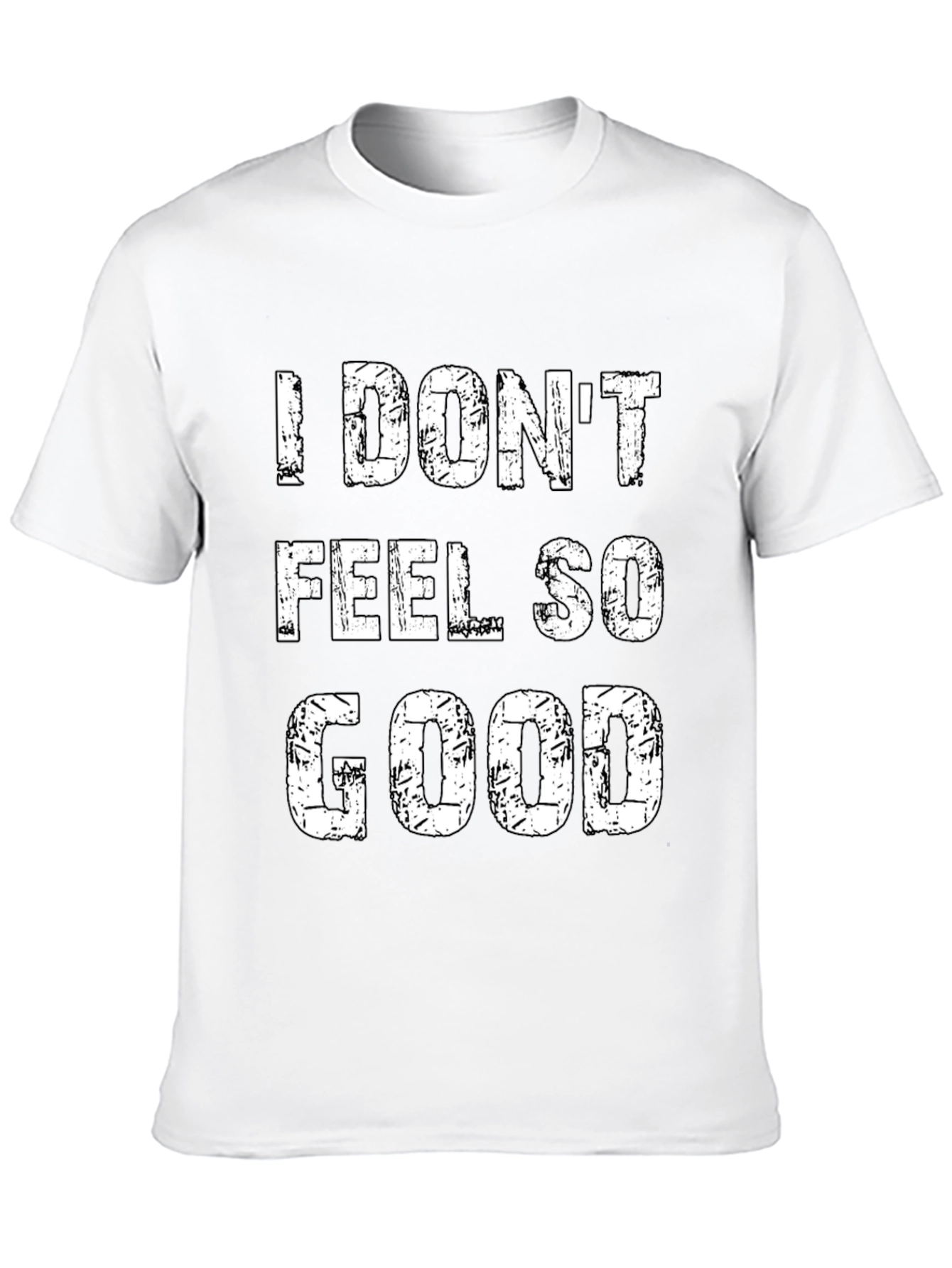 I Dont Feel So Good Black Graphic Tee