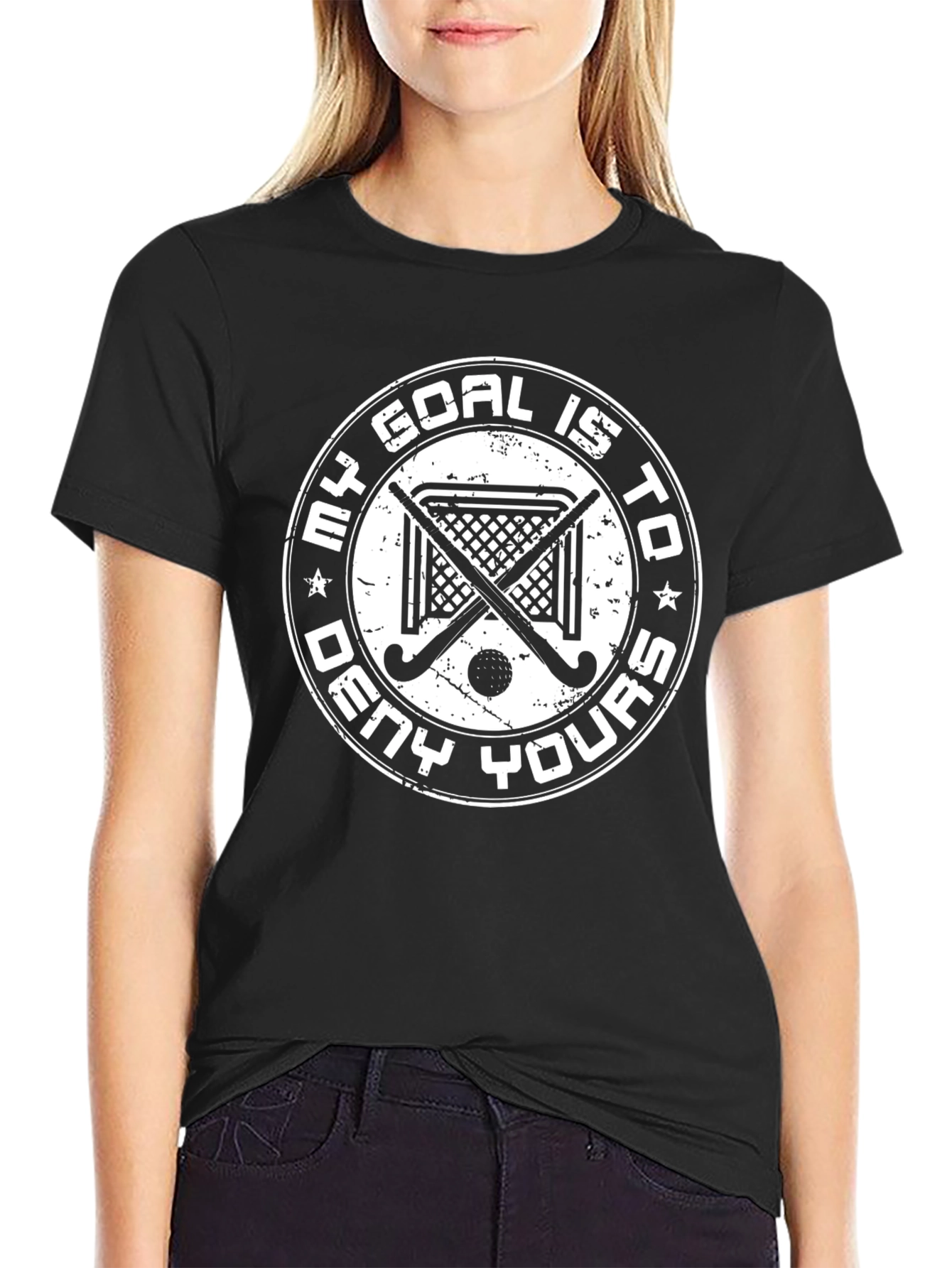 My Goal Is To Deny Yours T-Shirt Hockey
