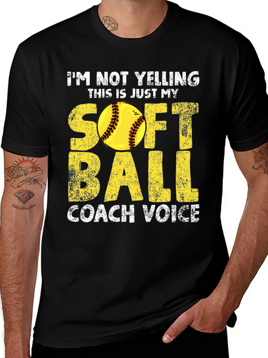 Softball Coach Voice T-Shirt - Funny Coaching Tee