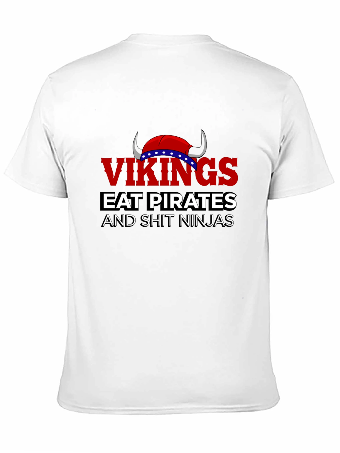 Vikings Eat Pirates Funny T-Shirt