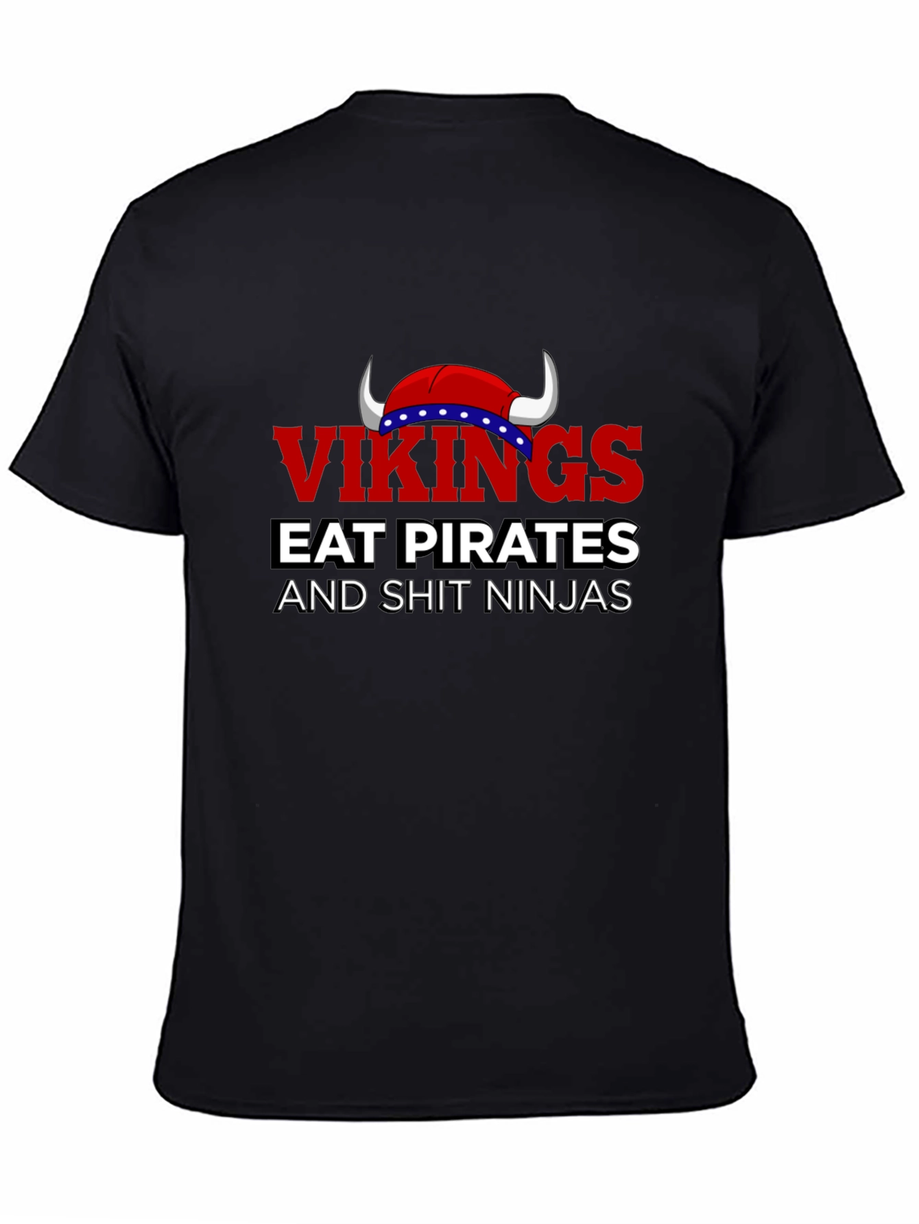 Vikings Eat Pirates Funny T-Shirt