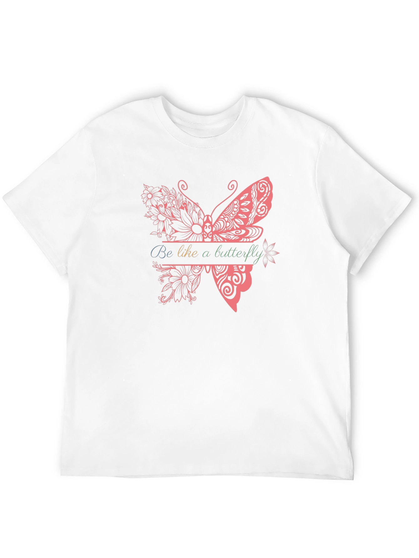 Be Like A Butterfly Graphic Tee