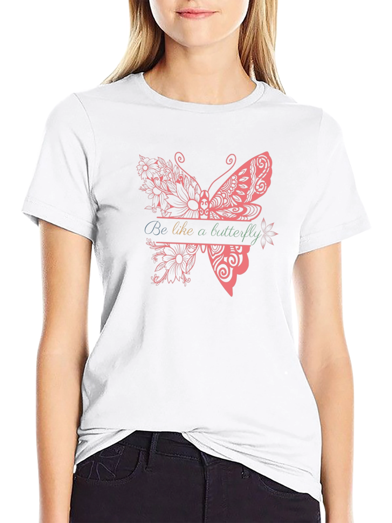 Be Like A Butterfly Graphic Tee