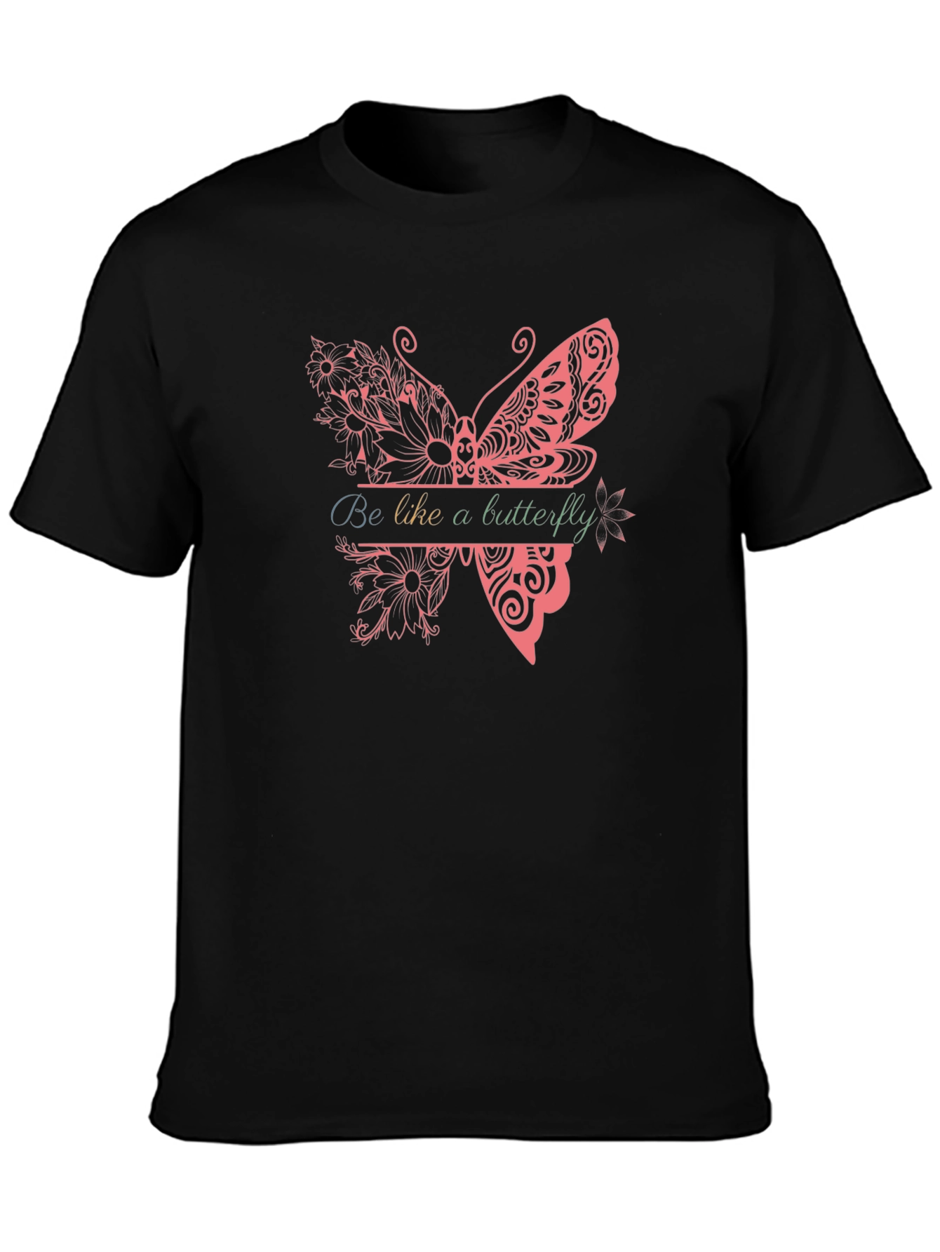 Be Like A Butterfly Graphic Tee