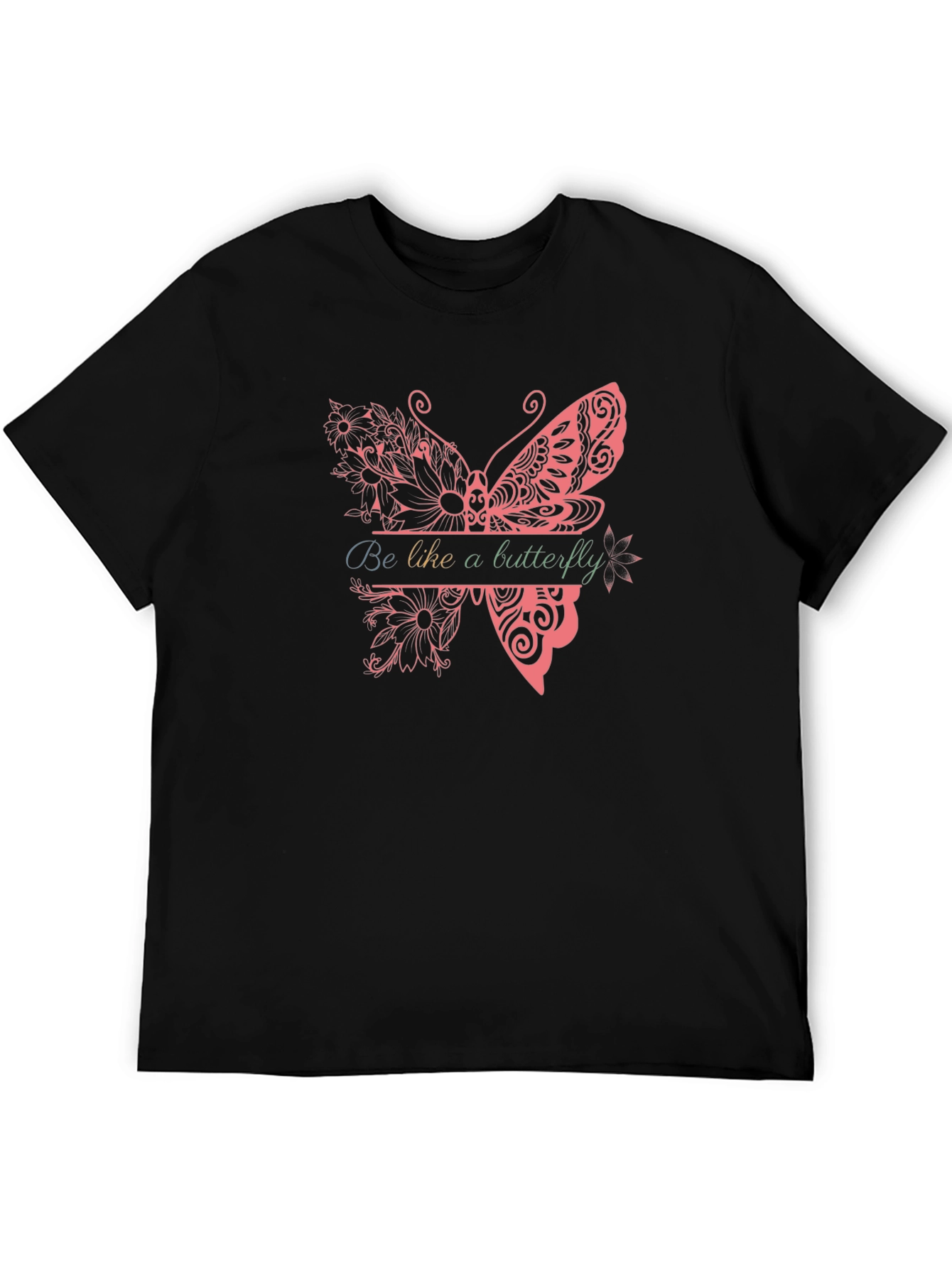 Be Like A Butterfly Graphic Tee