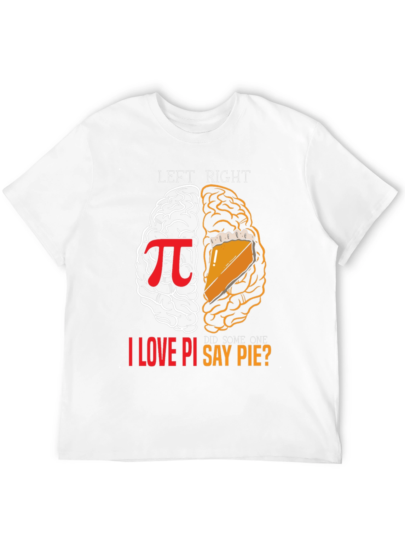 Left Brain Right Brain Pi T-Shirt