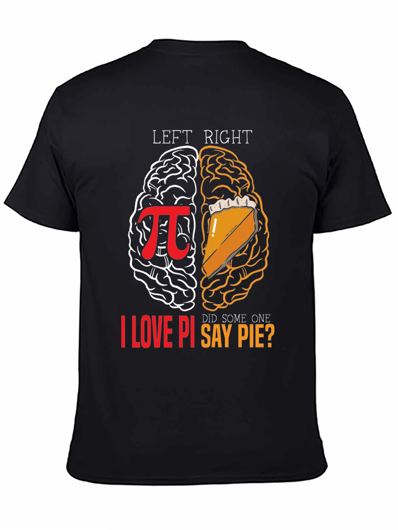 Left Brain Right Brain Pi T-Shirt